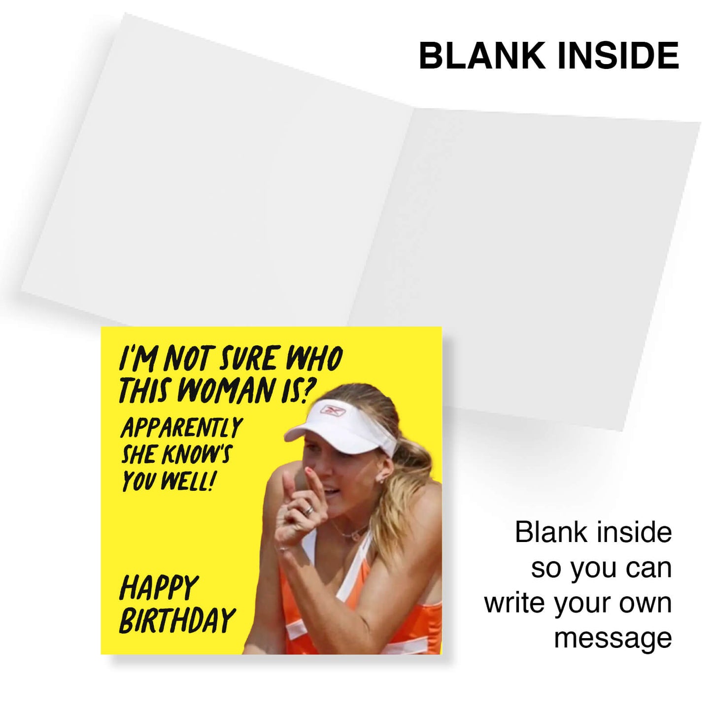 Not Sure Who This Woman Is? – Mystery Woman Birthday Card
