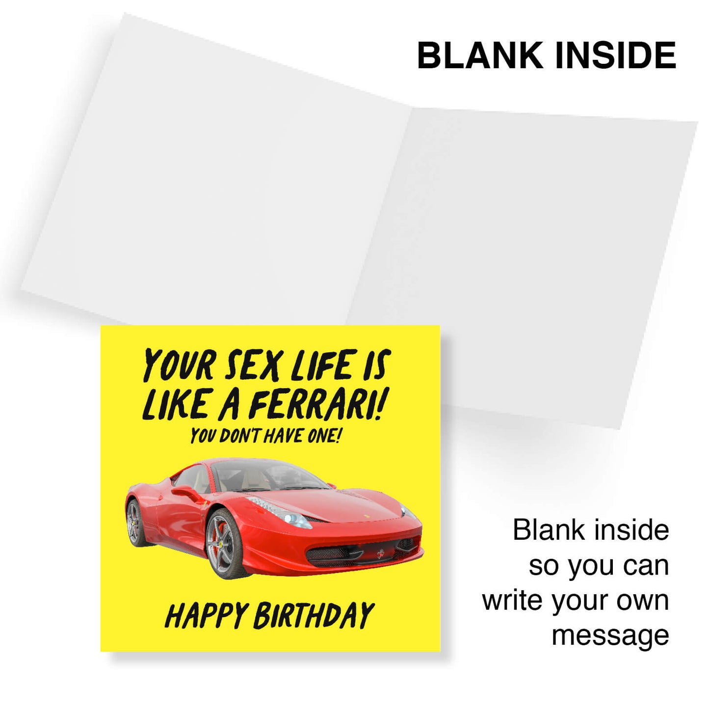 Your Sex Life Is Like a Ferrari – Savage Birthday Card