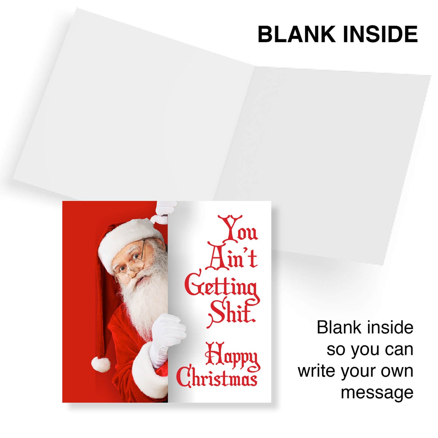 You Ain’t Getting Sh*t Gothic Santa Card