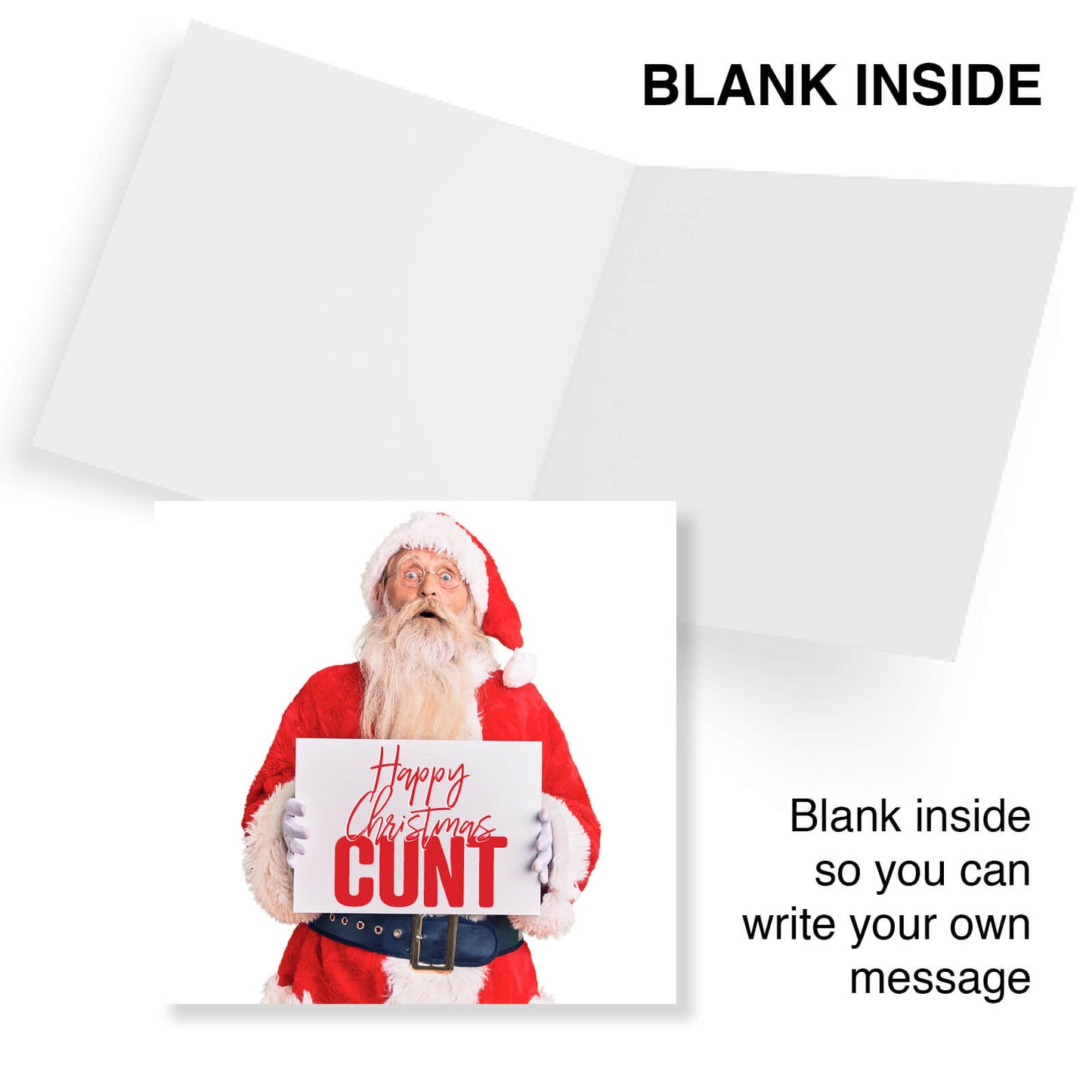 "Happy Christmas Cunt" Santa Sign Card (Wide-Eyed Santa Version)