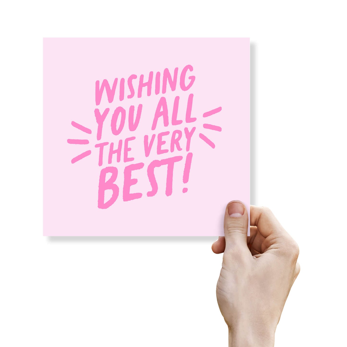 Wishing You All The Very Best