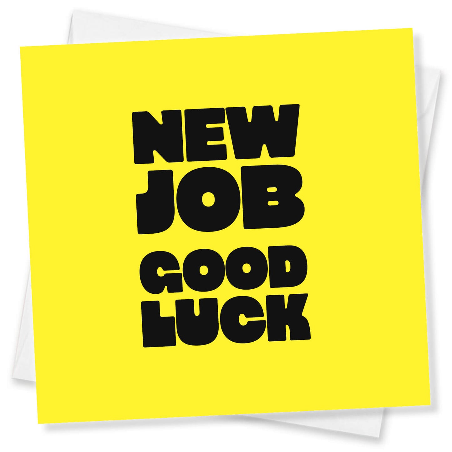 New Job Good Luck