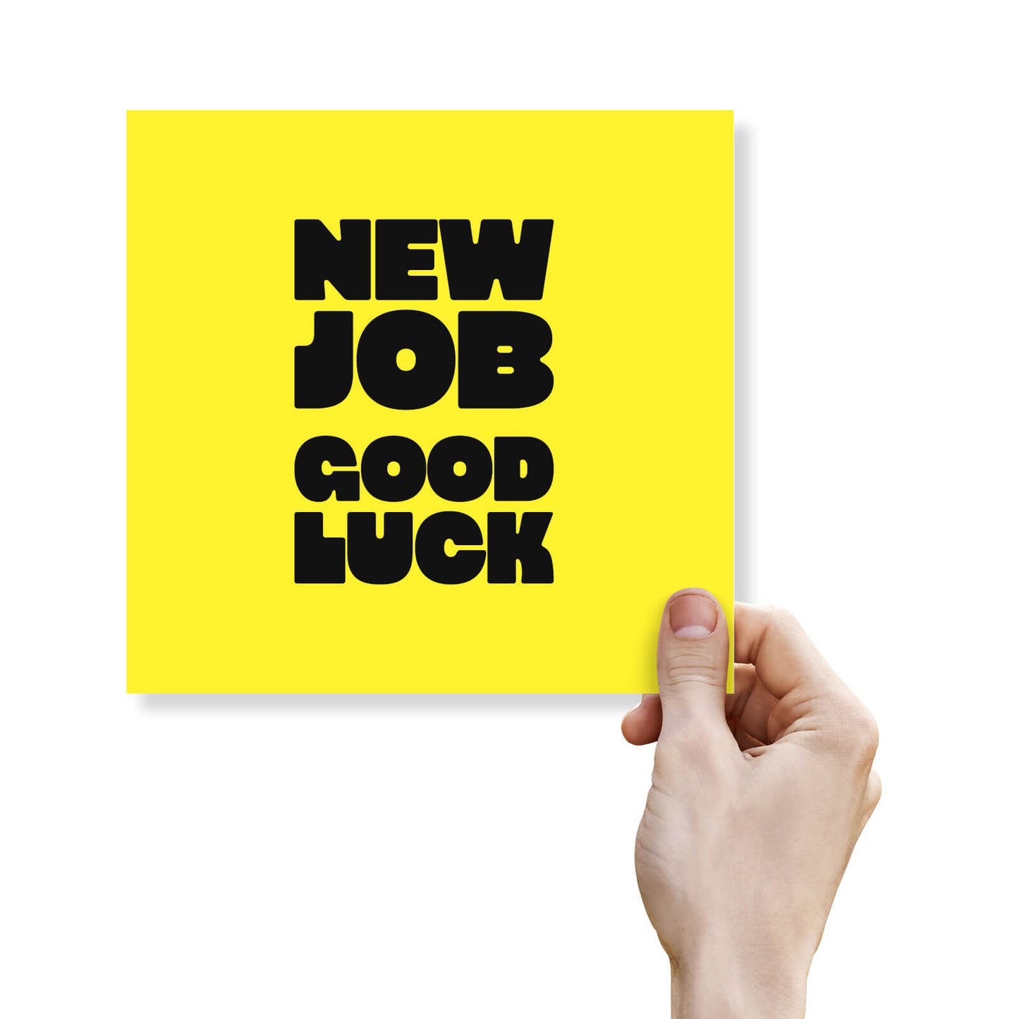 New Job Good Luck
