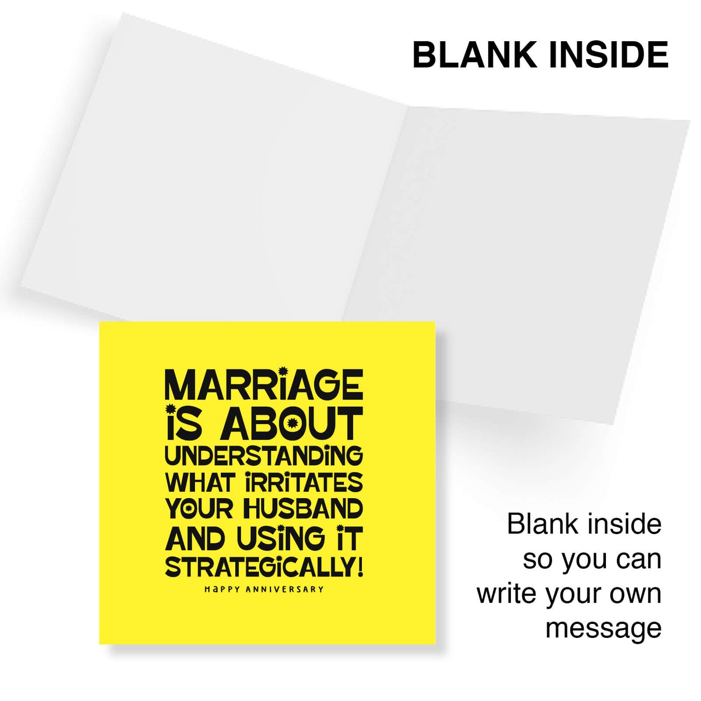 Marriage is about understanding what irritates your HUSBAND and using it strategically! Happy Anniversary