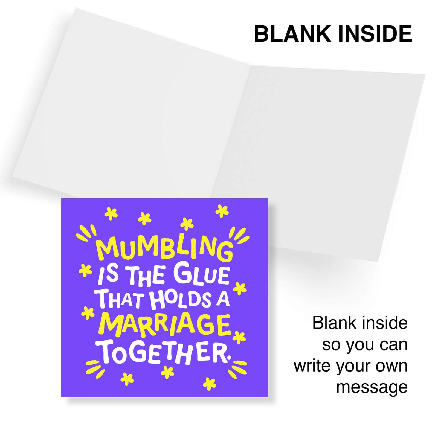 Mumbling Is The Glue That Holds A Marriage Together.