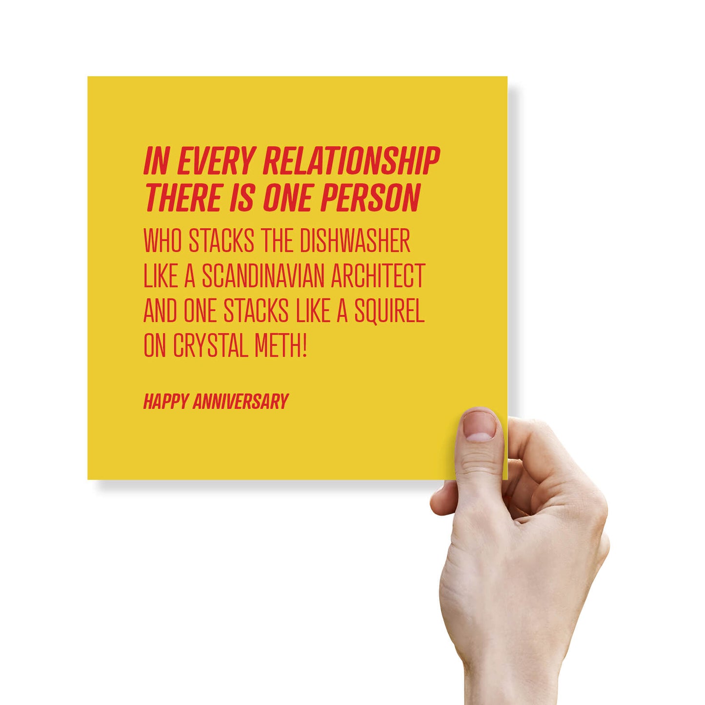 In Every Relationship There Is One Person Who Stacks The Dishwasher Like A Scandinavian Architect And One Stacks Like A Squirel On Crystal Meth!