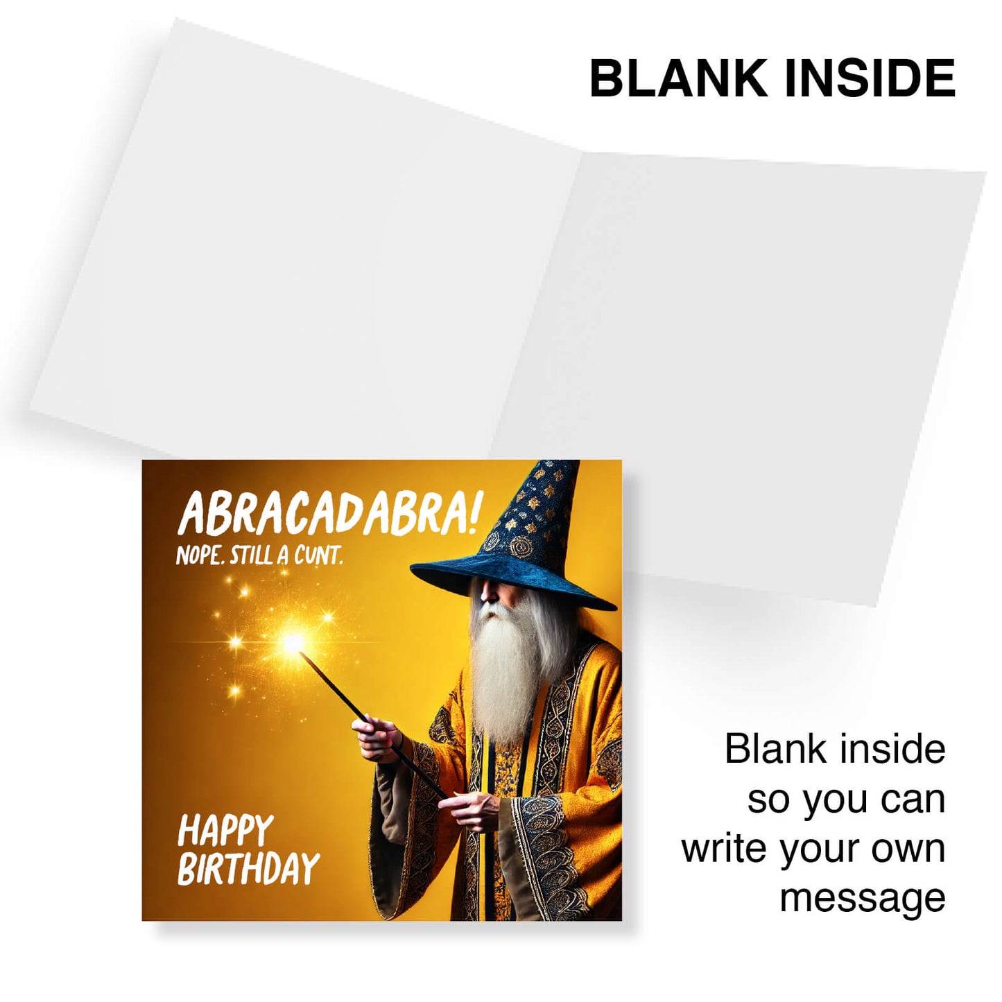 Abracadabra! Nope, Still a Cunt