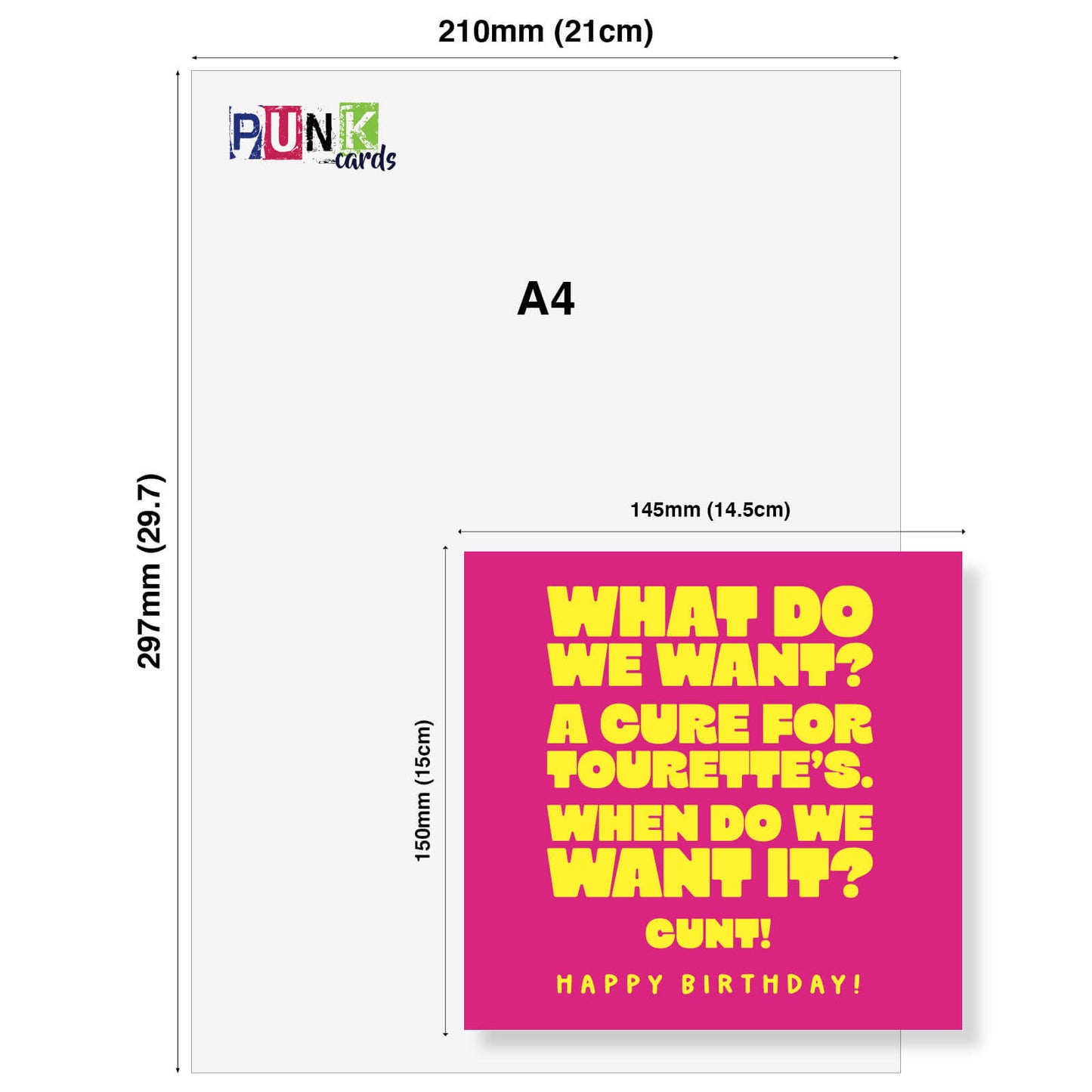 What do we want? A cure for Tourette’s When do we want it? CUNT Happy Birthday