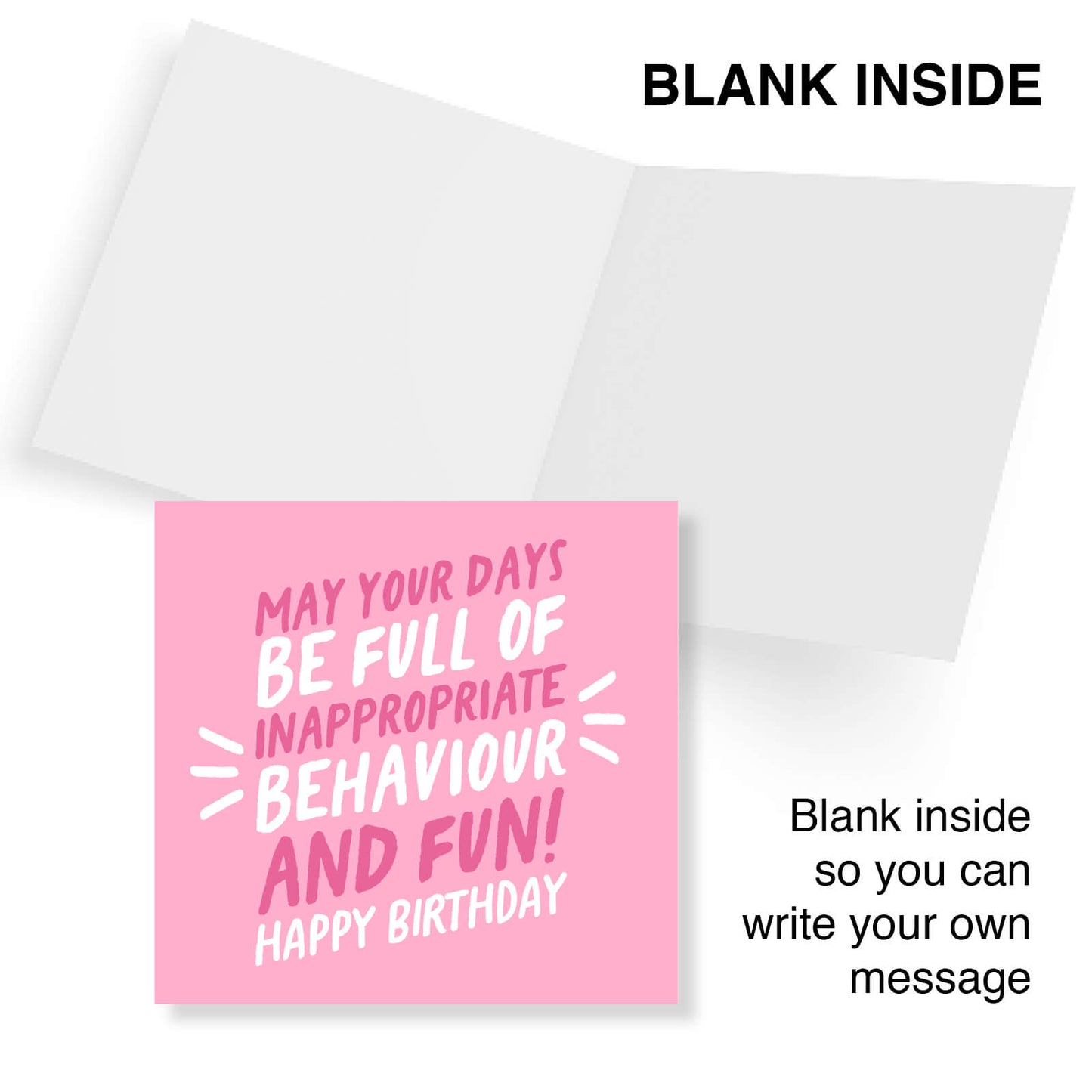May Your Days Be Full of Inappropriate Behaviour and Fun Birthday Card