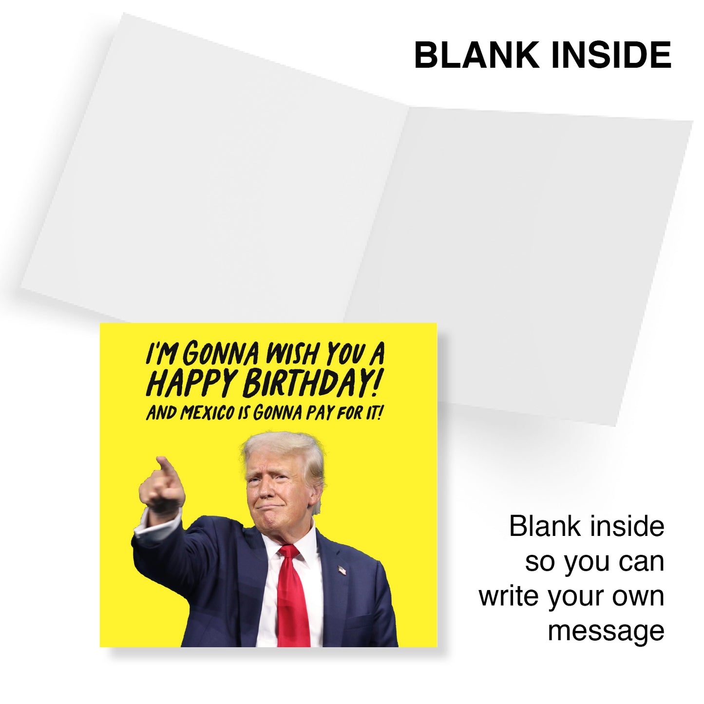 Trump Birthday – Mexico’s Gonna Pay for It!