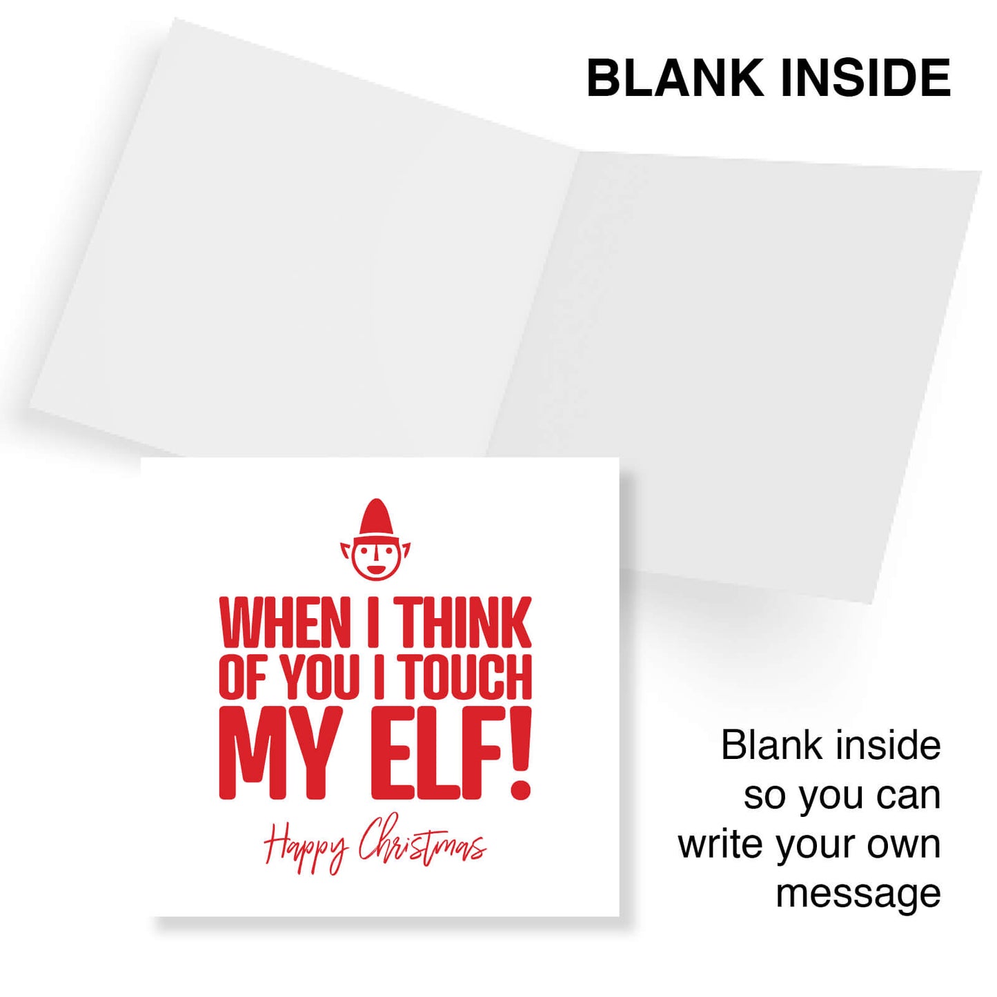When I Think of You I Touch My Elf!