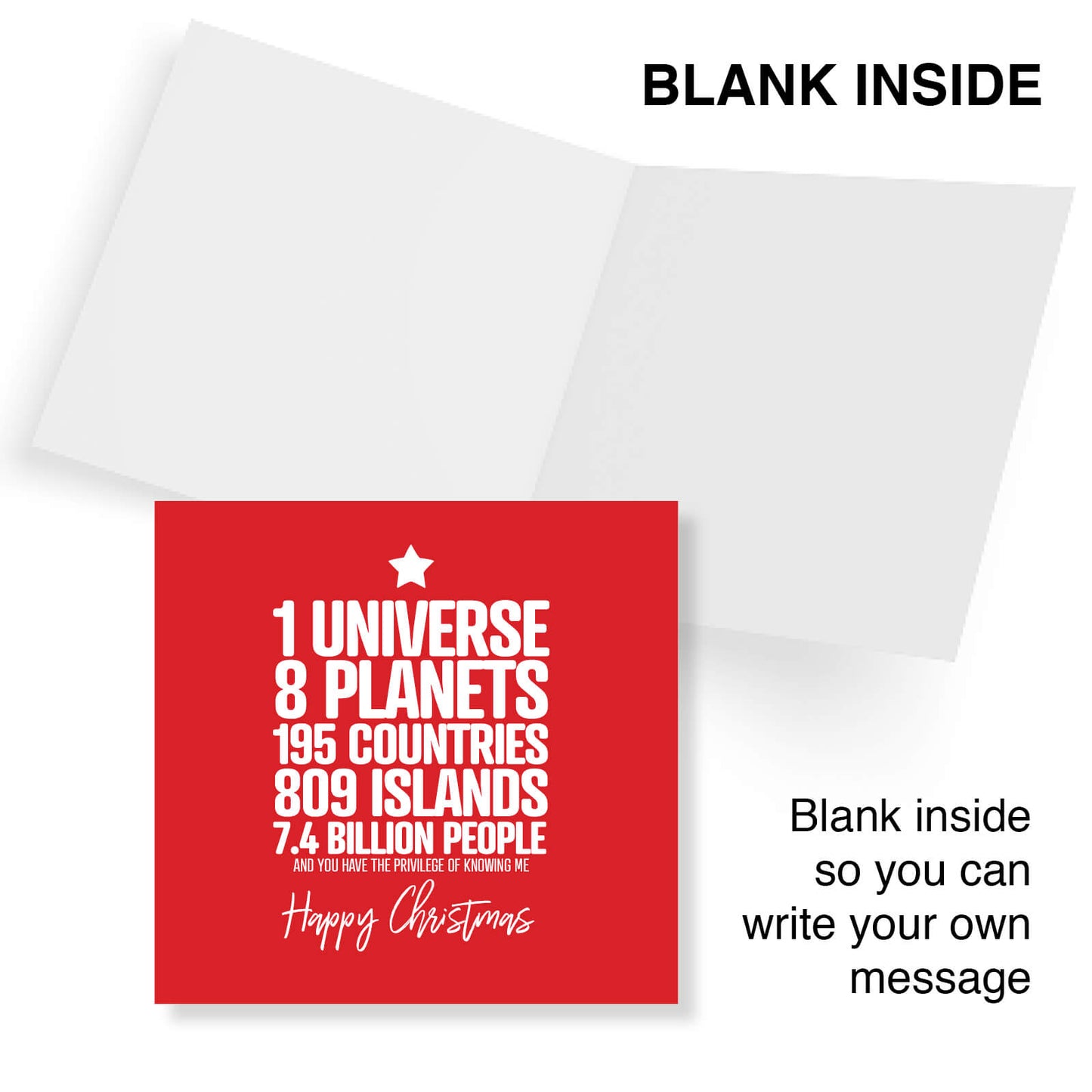 1 Universe. 8 Planets. 195 Countries... And You Have The Privilege Of Knowing Me