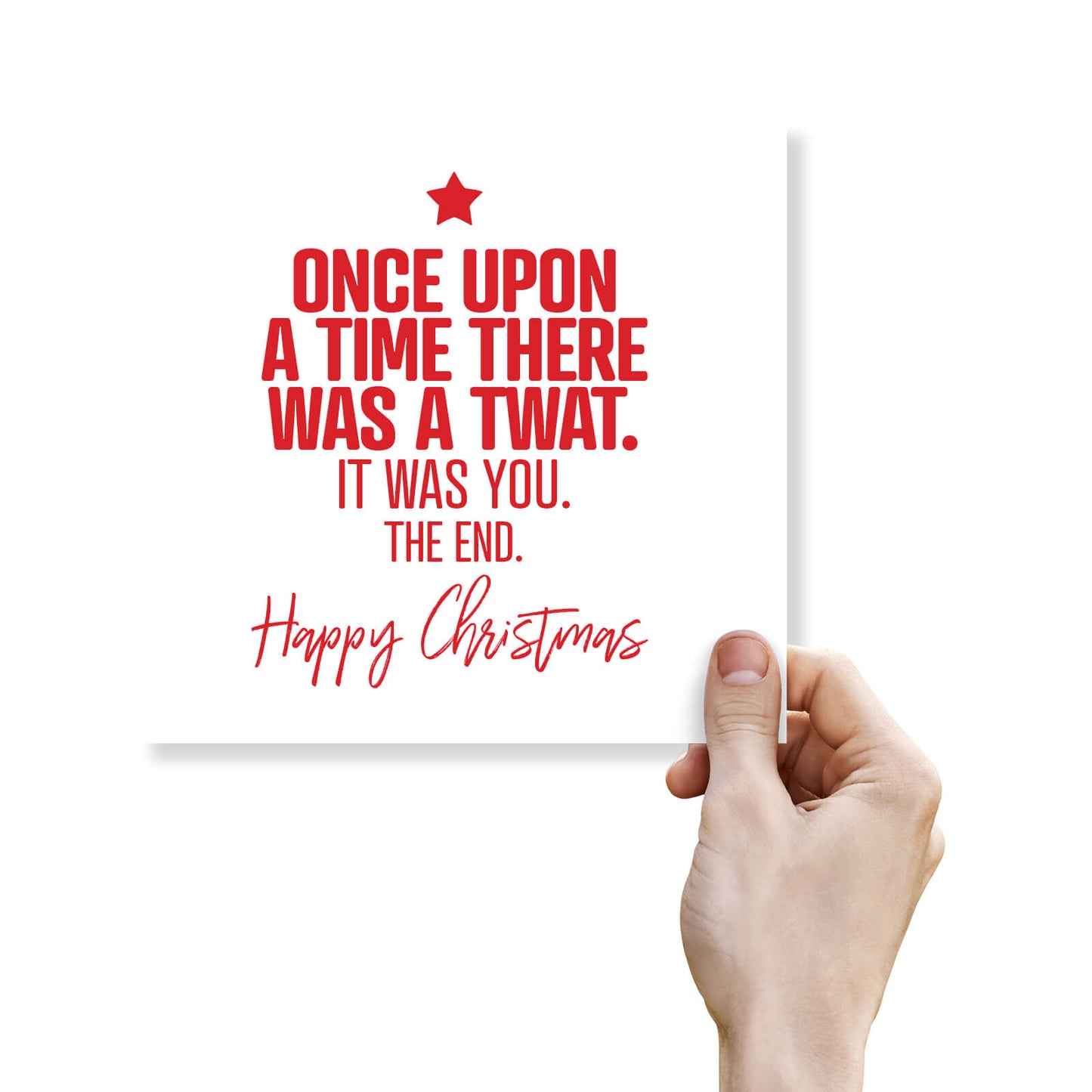 Once Upon a Time There Was a Twat – It Was You