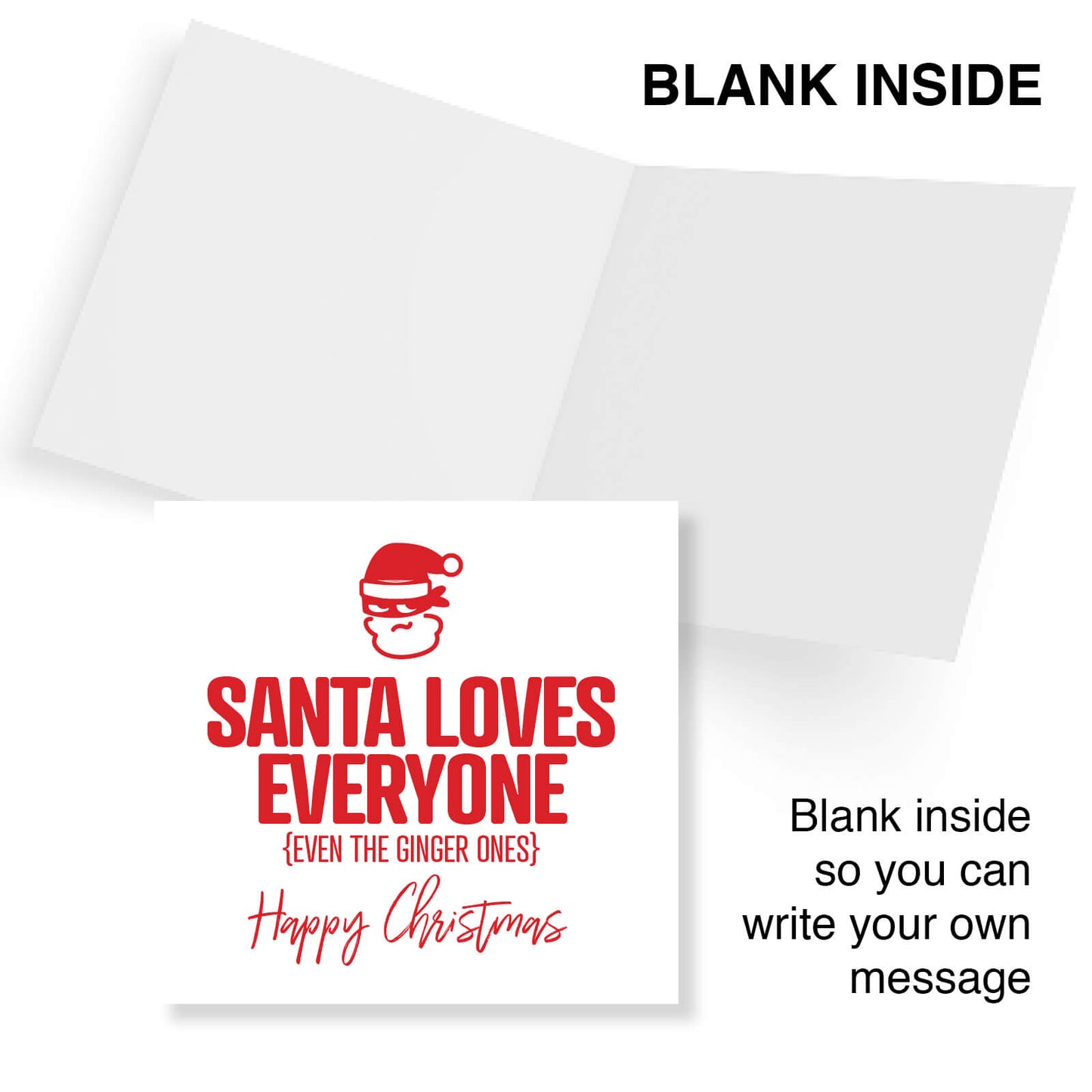 Santa Loves Everyone (Even the Ginger Ones)