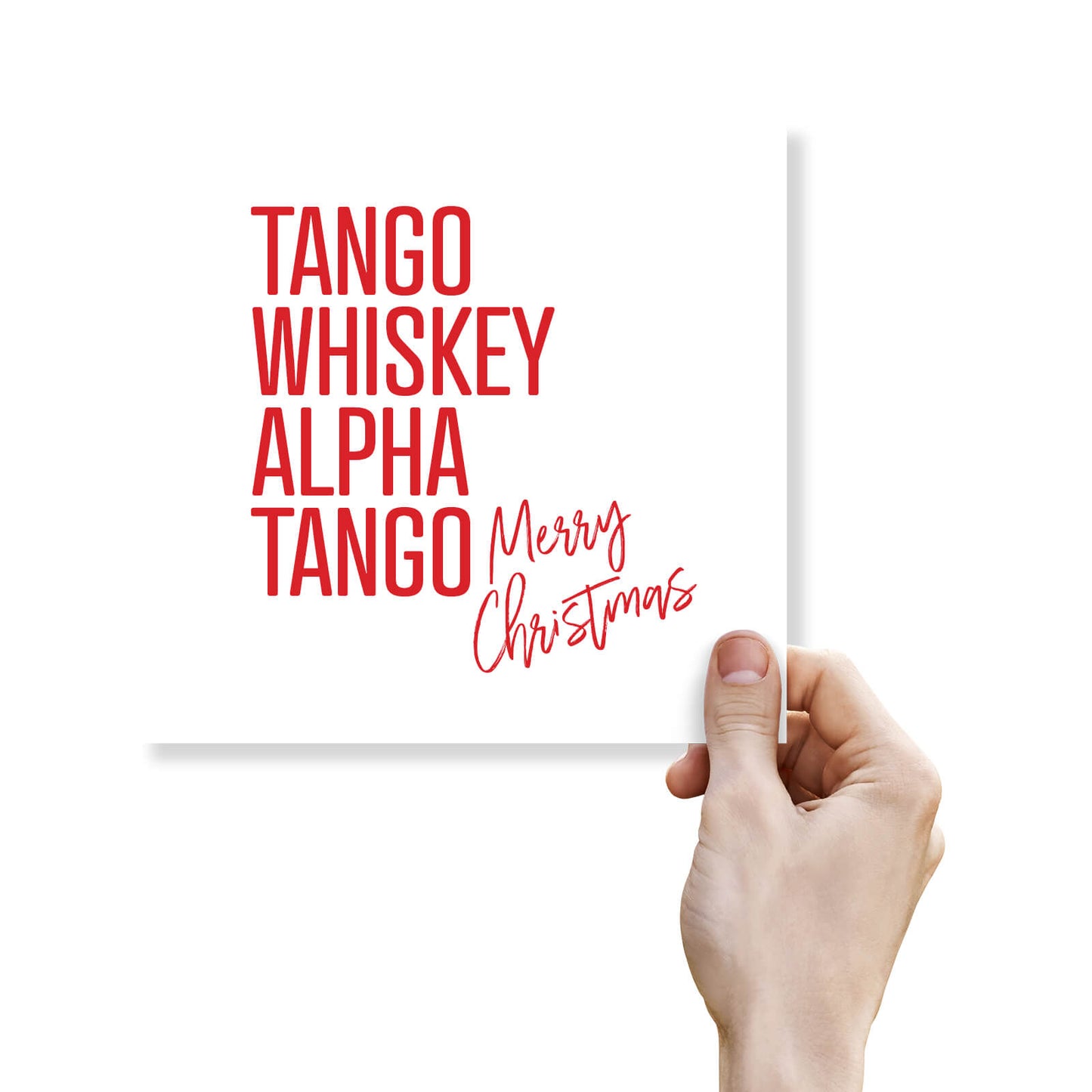 Tango Whiskey Alpha Tango – Merry Christmas Card