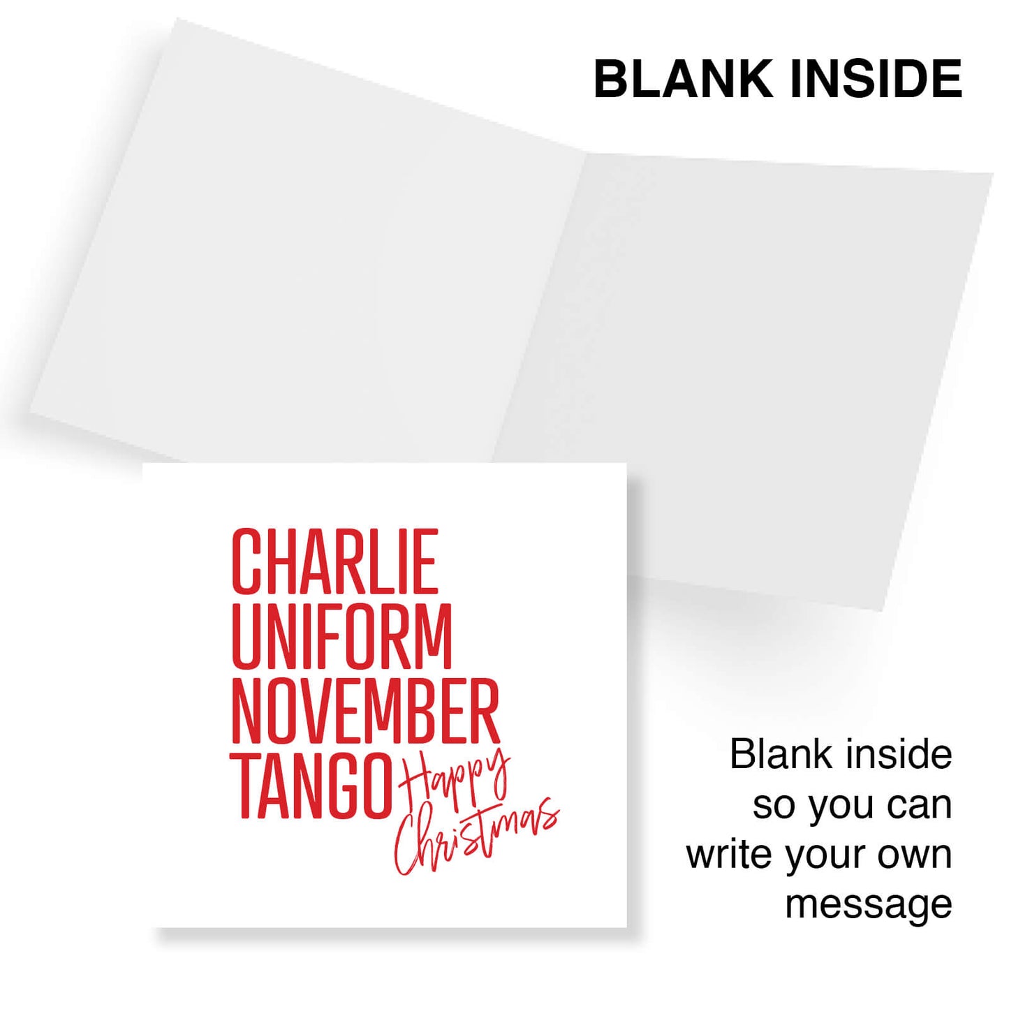 Charlie Uniform November Tango – Happy Christmas Card