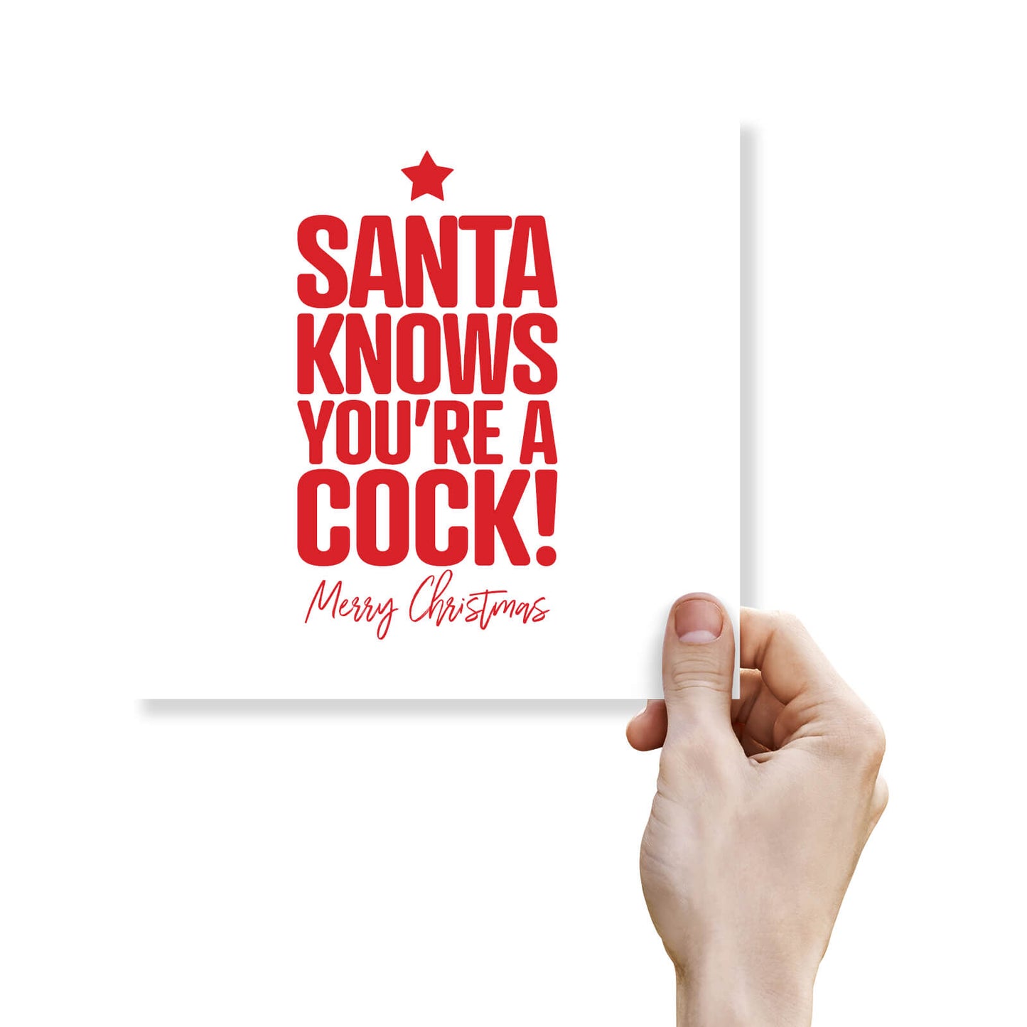Santa Knows You’re a Cock