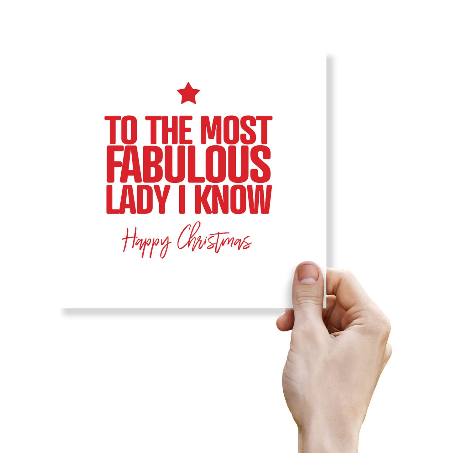 To The Most Fabulous Lady I Know