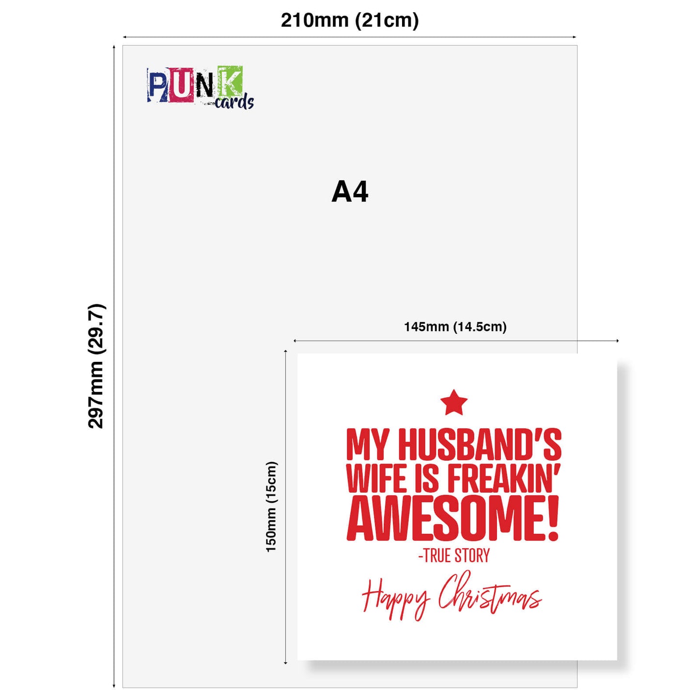 "My Husband’s Wife is Freakin’ Awesome – True Story" Christmas Card