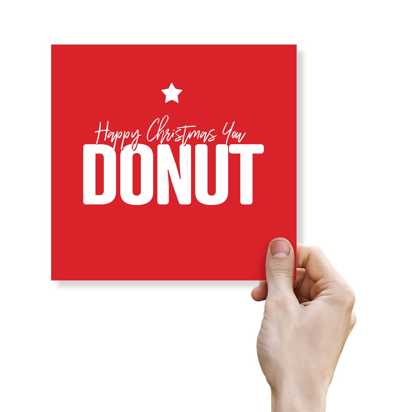"Happy Christmas You Donut" Christmas Card