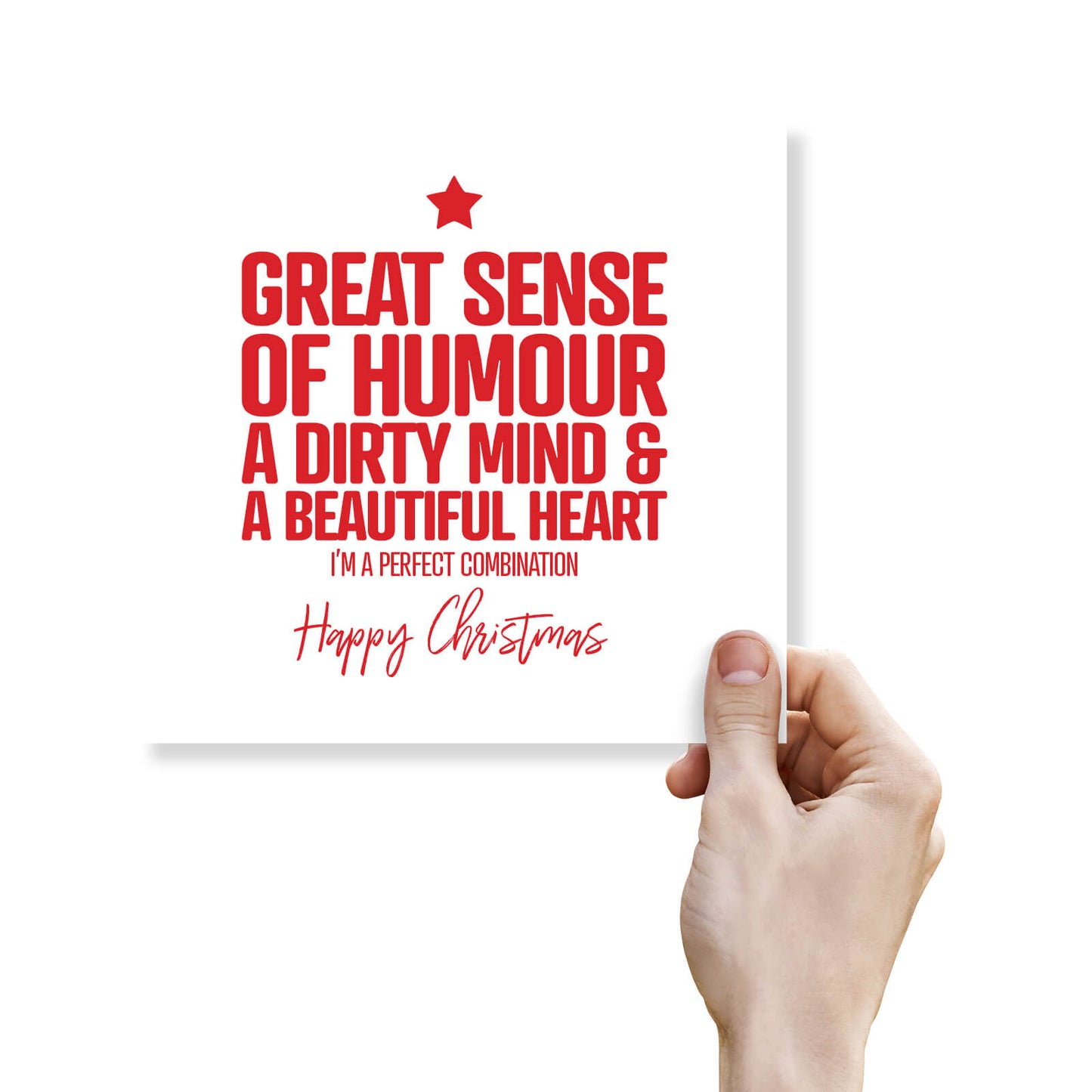Great Sense of Humour, Dirty Mind & Beautiful Heart