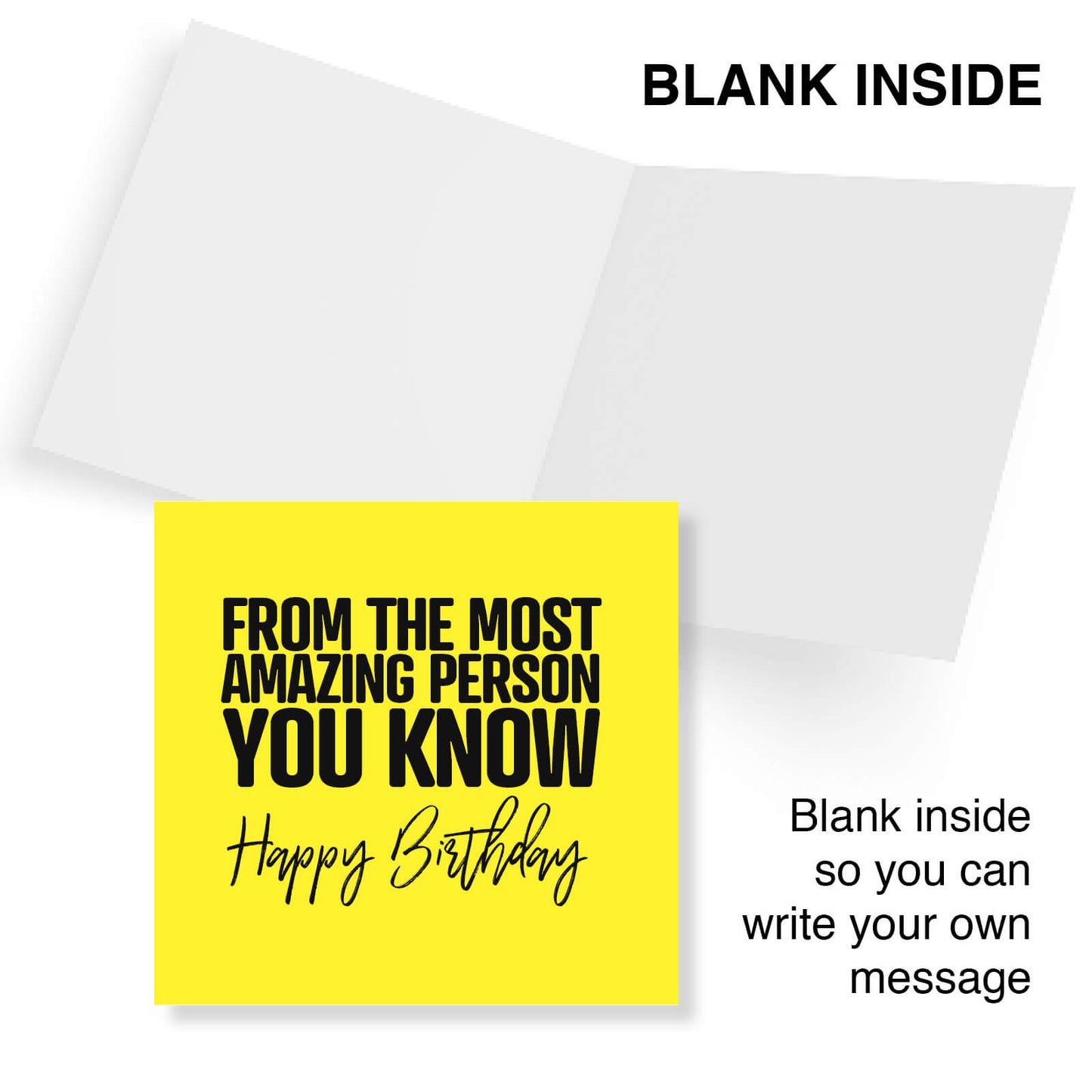 From The Most Amazing Person You Know – Happy Birthday Card