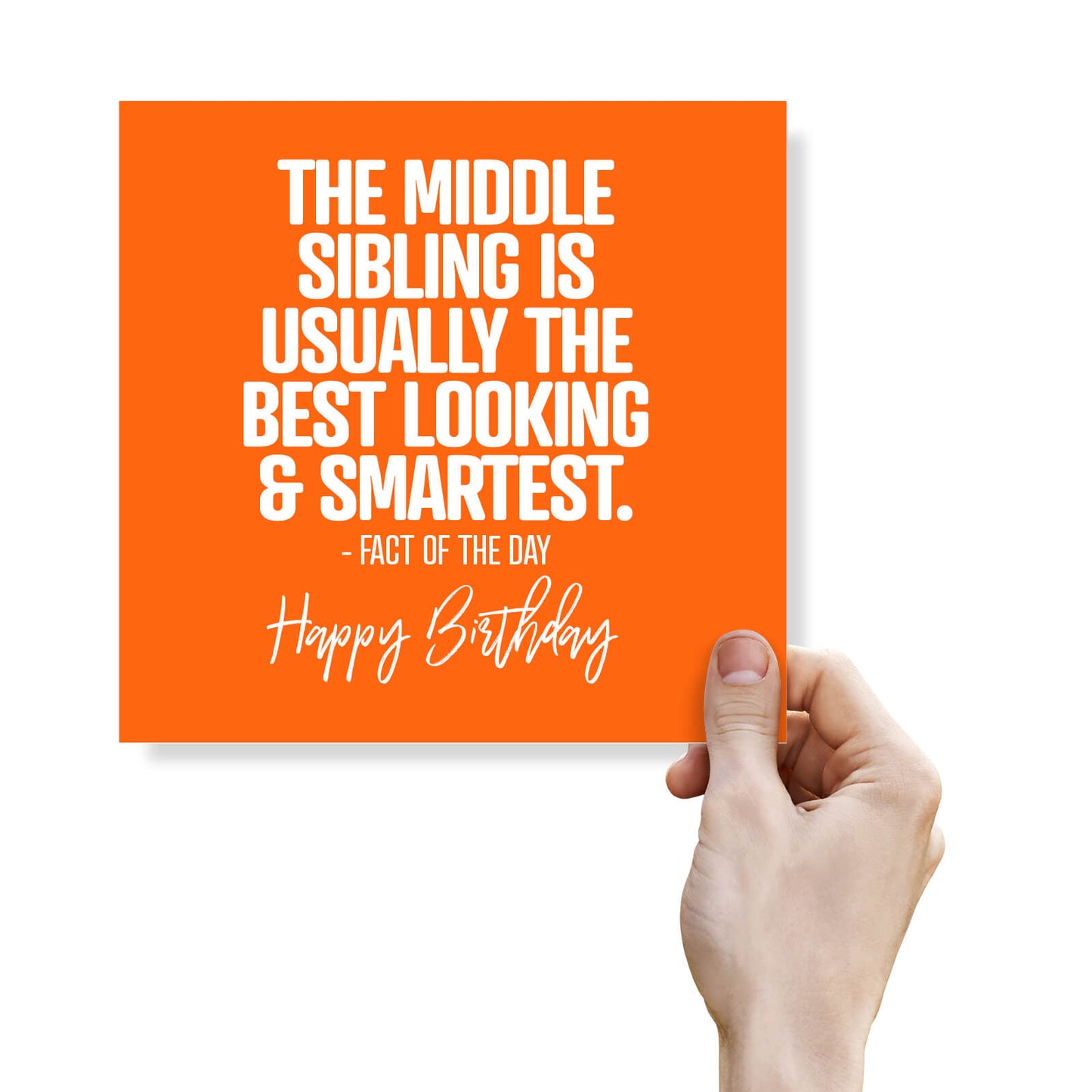 The Middle Sibling Birthday Card