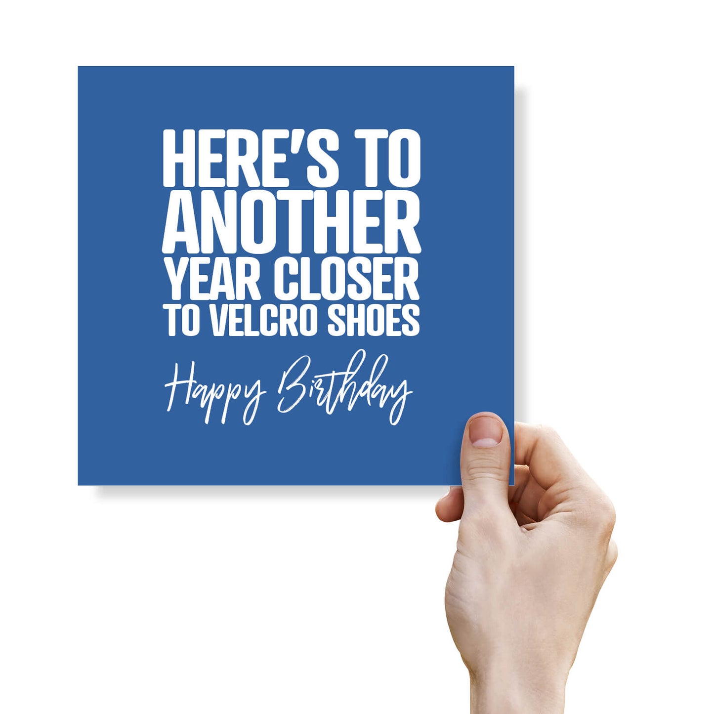 Here’s To Another Year Closer To Velcro Shoes