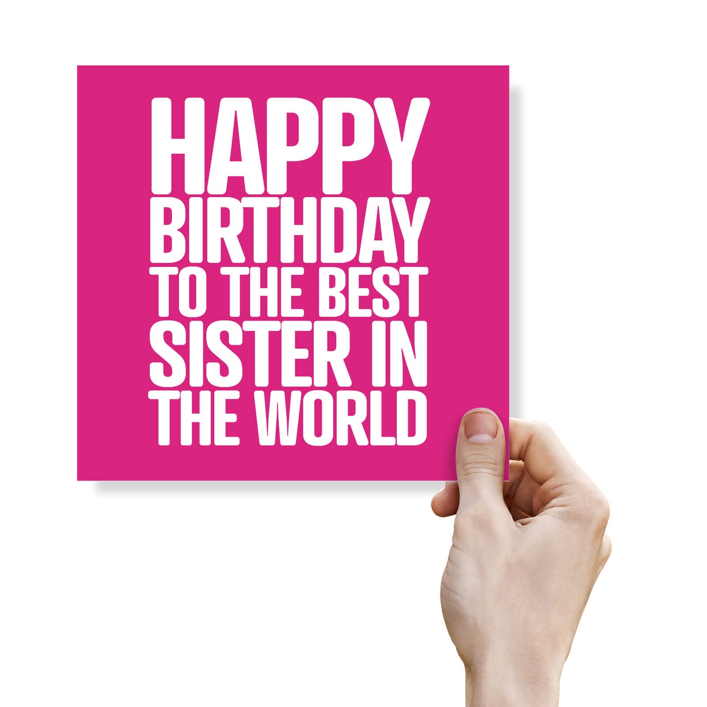 Best Sister in the World Birthday Card