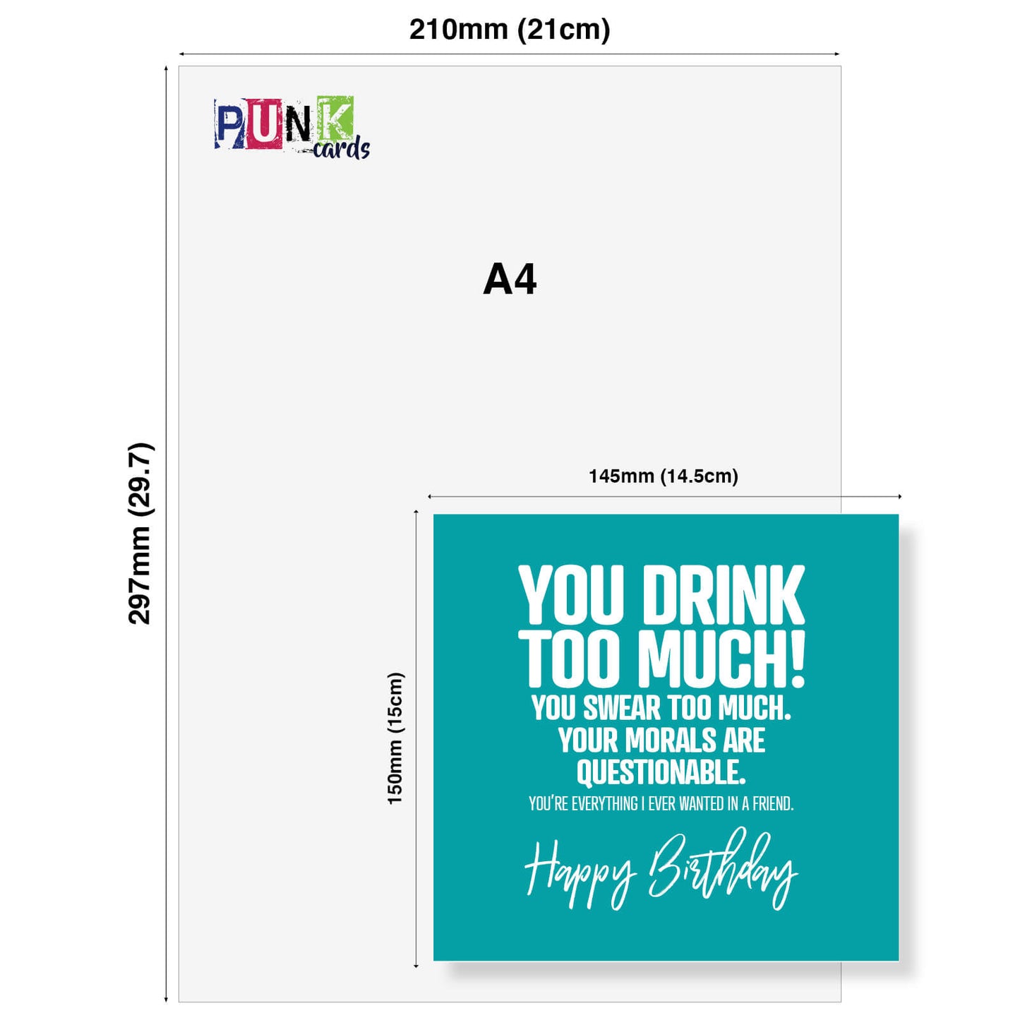 You Drink Too Much Birthday Card