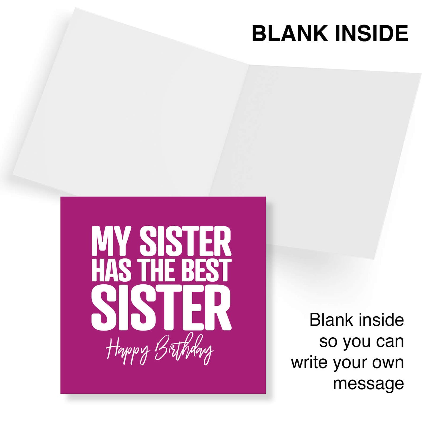 My Sister Has the Best Sister