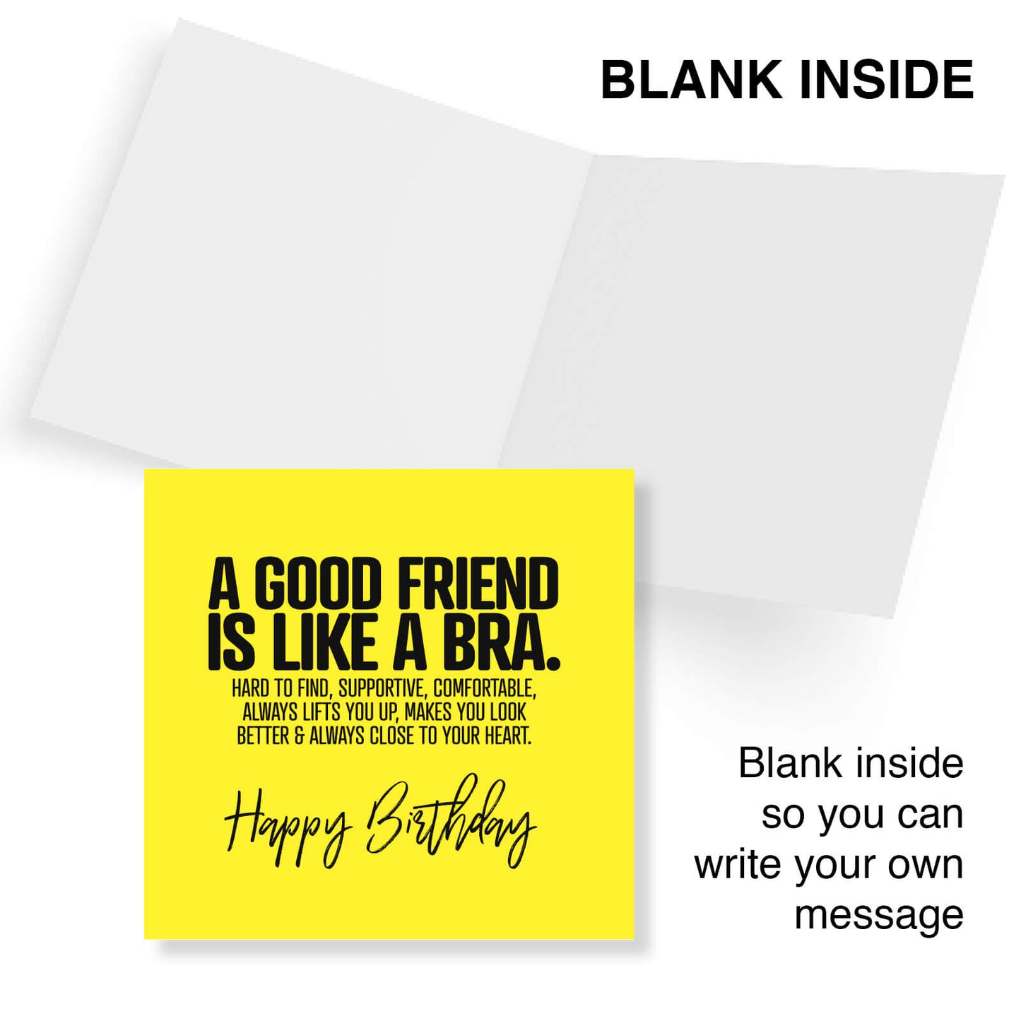 A Good Friend is Like a Bra Birthday Card