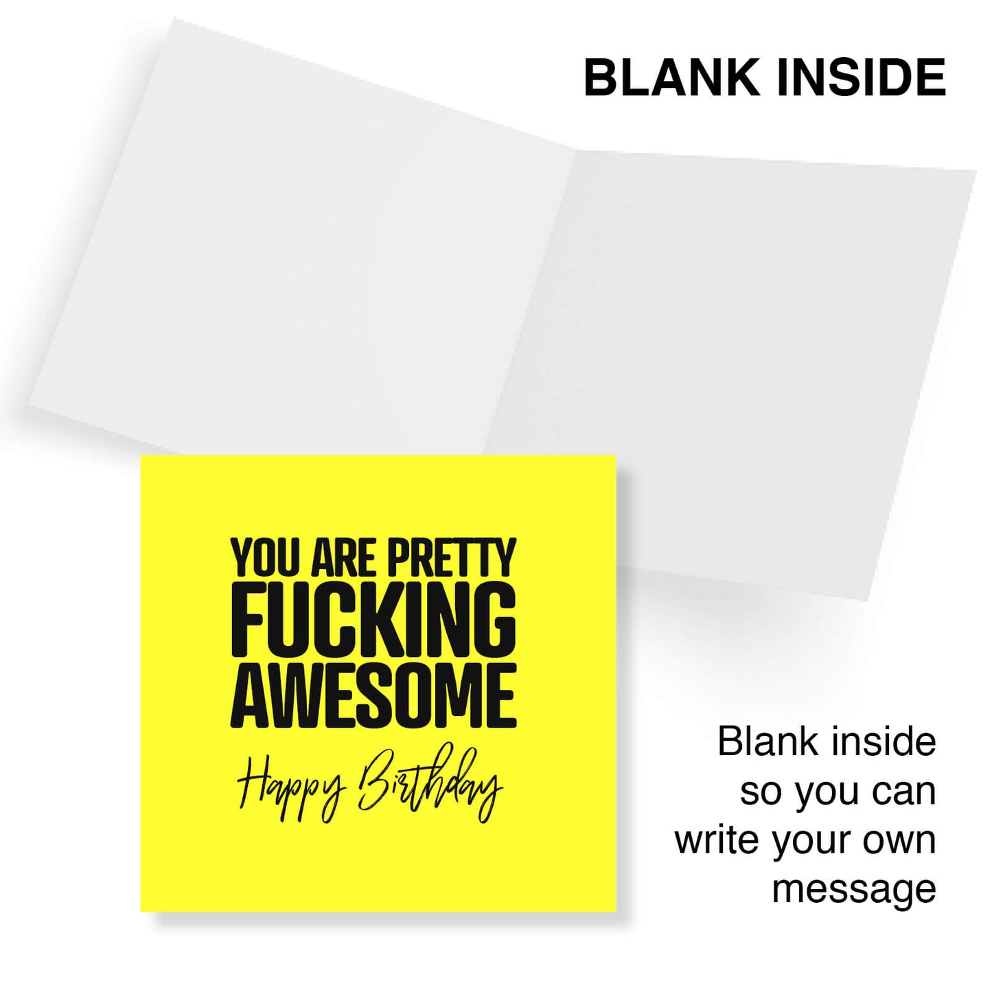 You Are Pretty Fucking Awesome