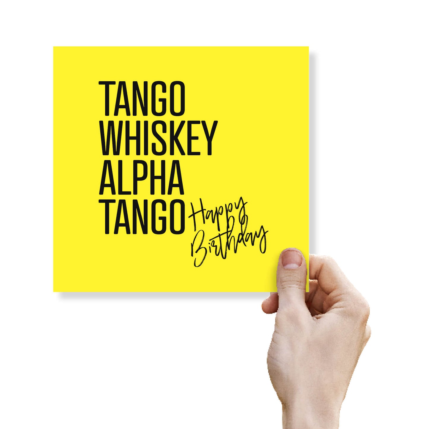 Tango Whiskey Alpha Tango Happy Birthday