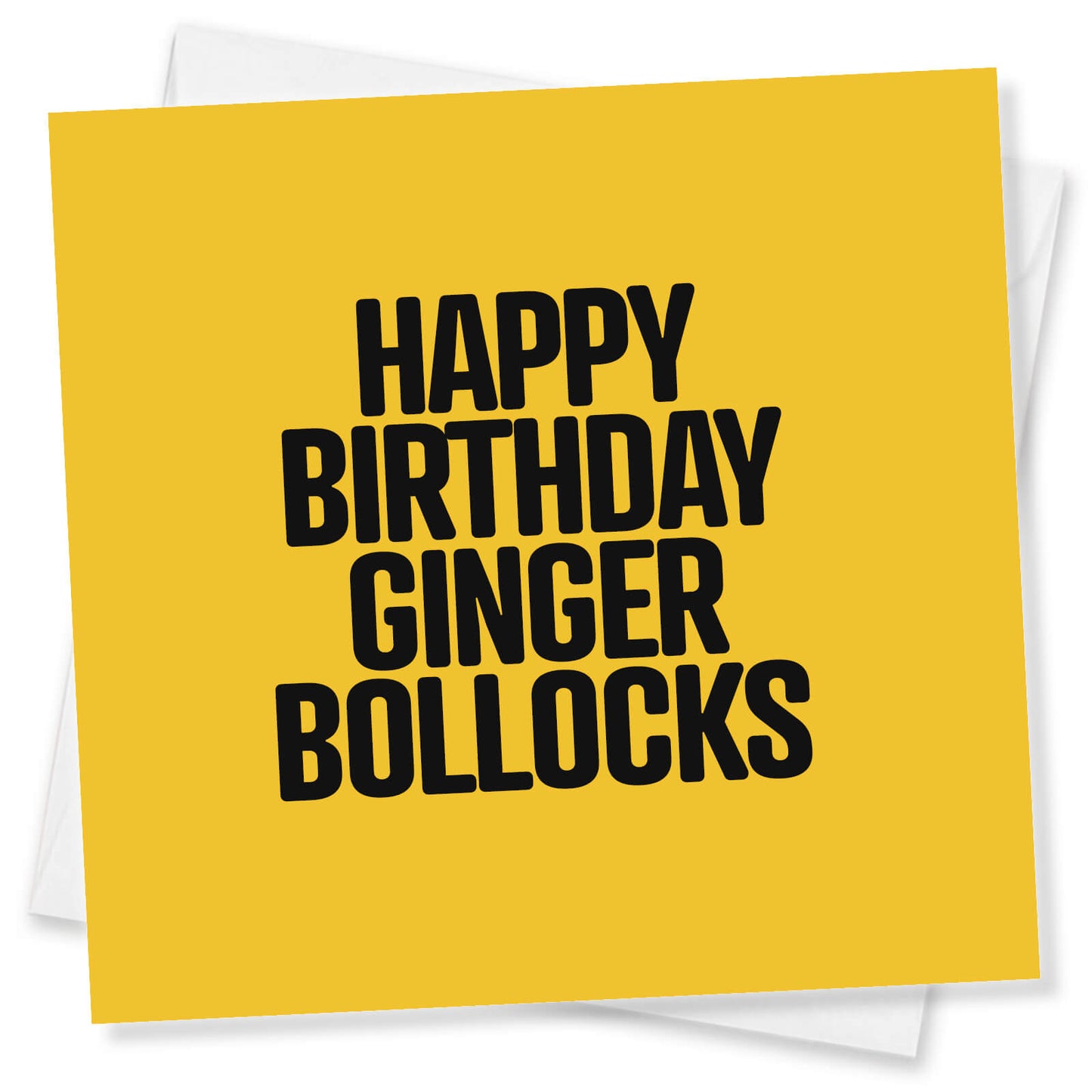 Happy Birthday Ginger Bollocks