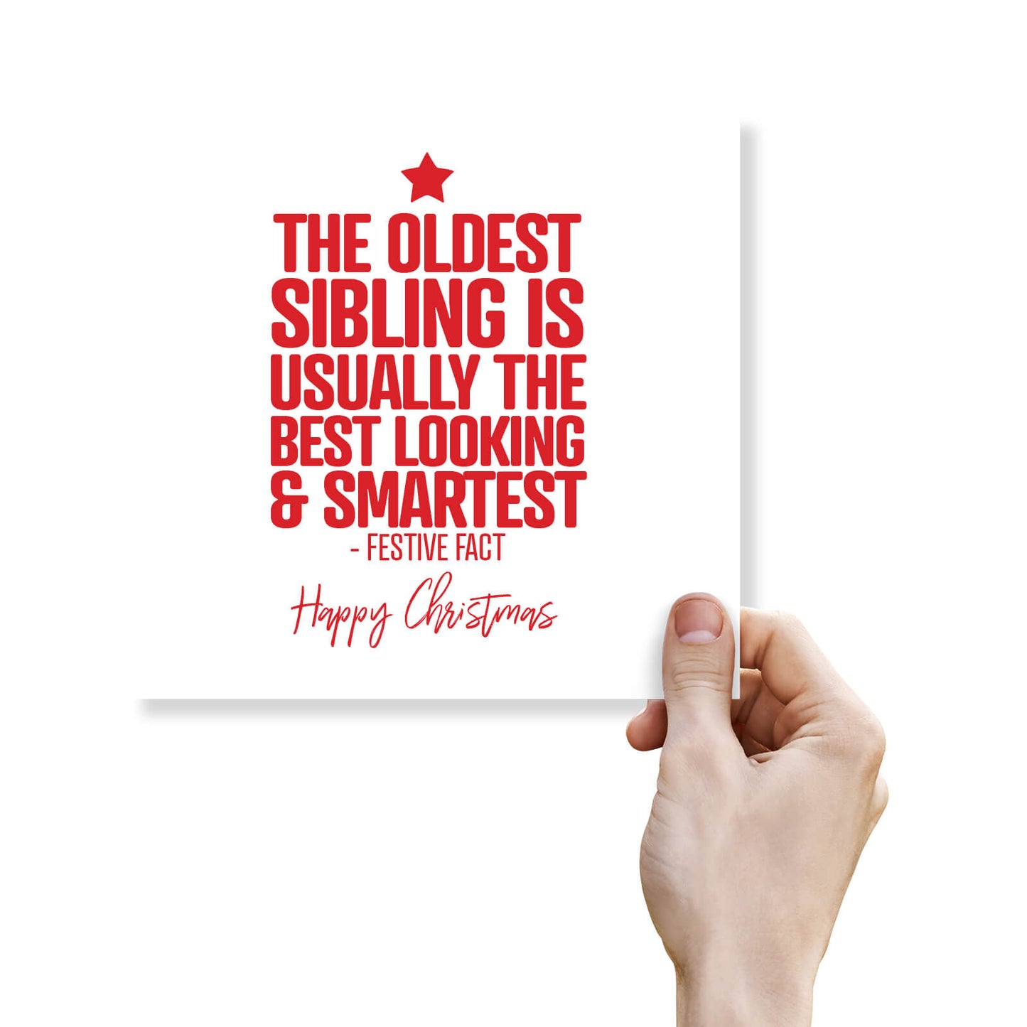 Oldest Sibling – Festive Fact Funny Christmas Card