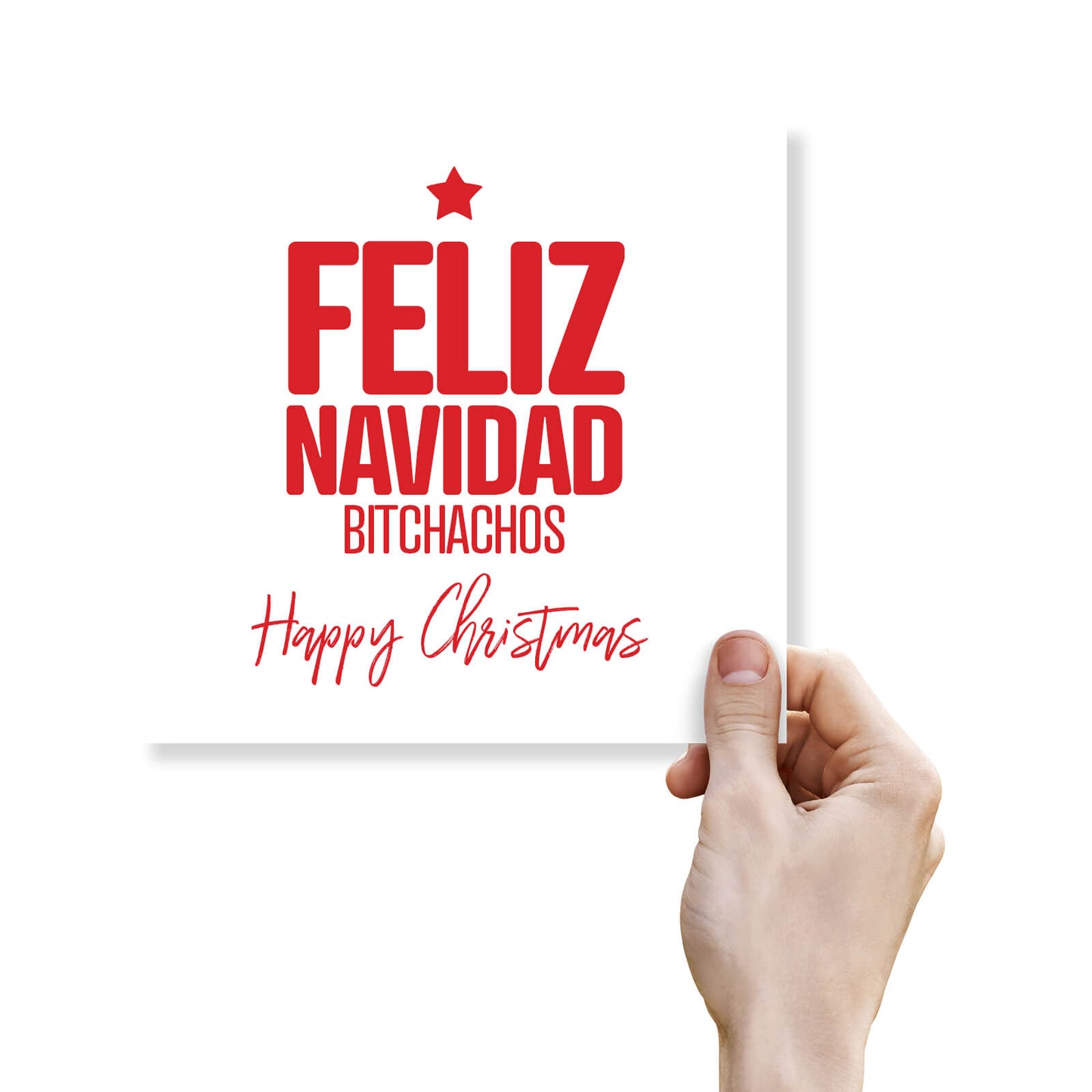 Feliz Navidad Bitchachos – Happy Christmas Card