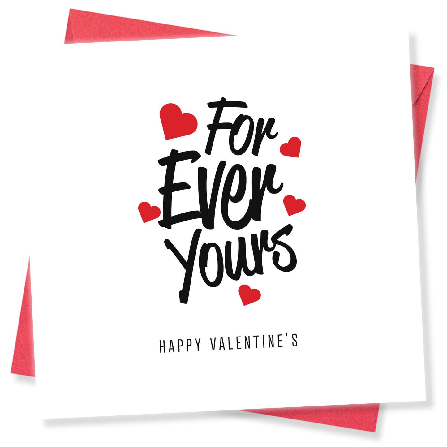 Forever Yours Valentine's Card