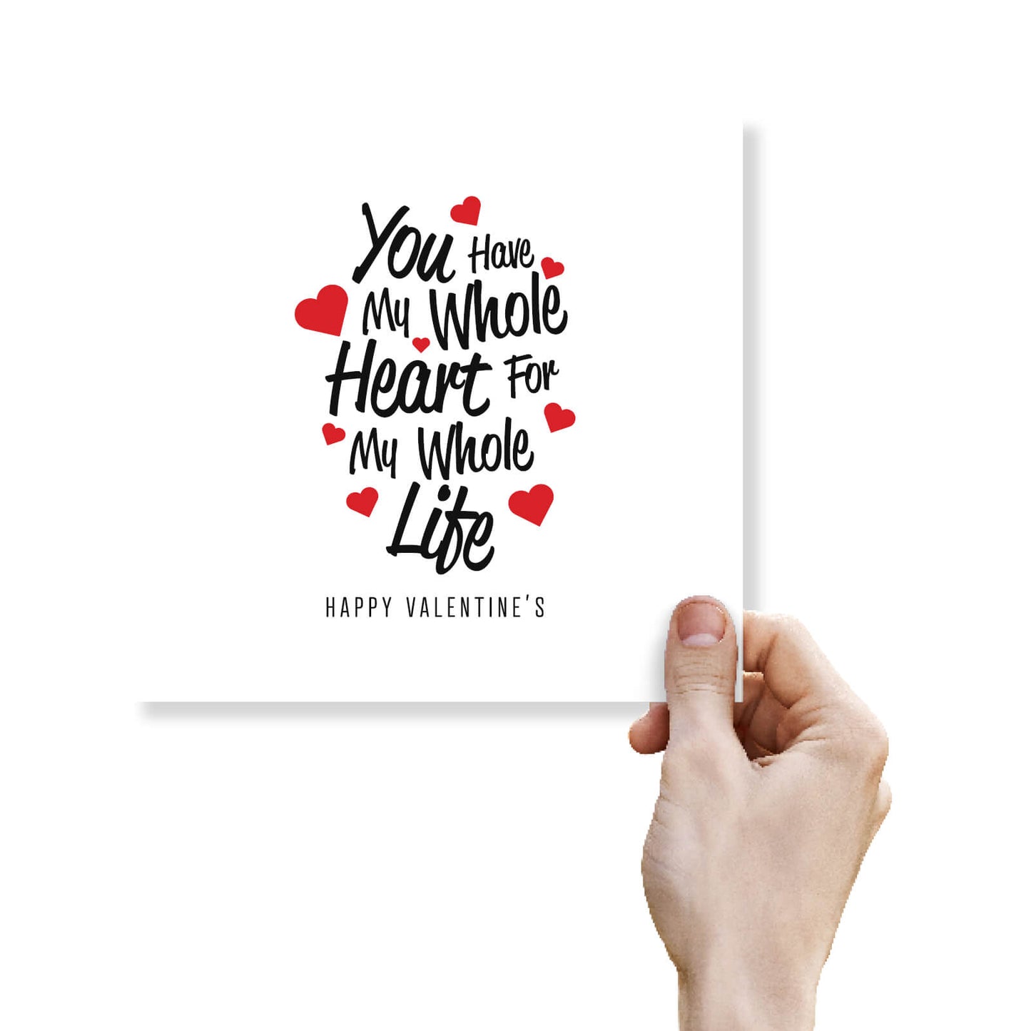 You Have My Whole Heart Valentine's Card