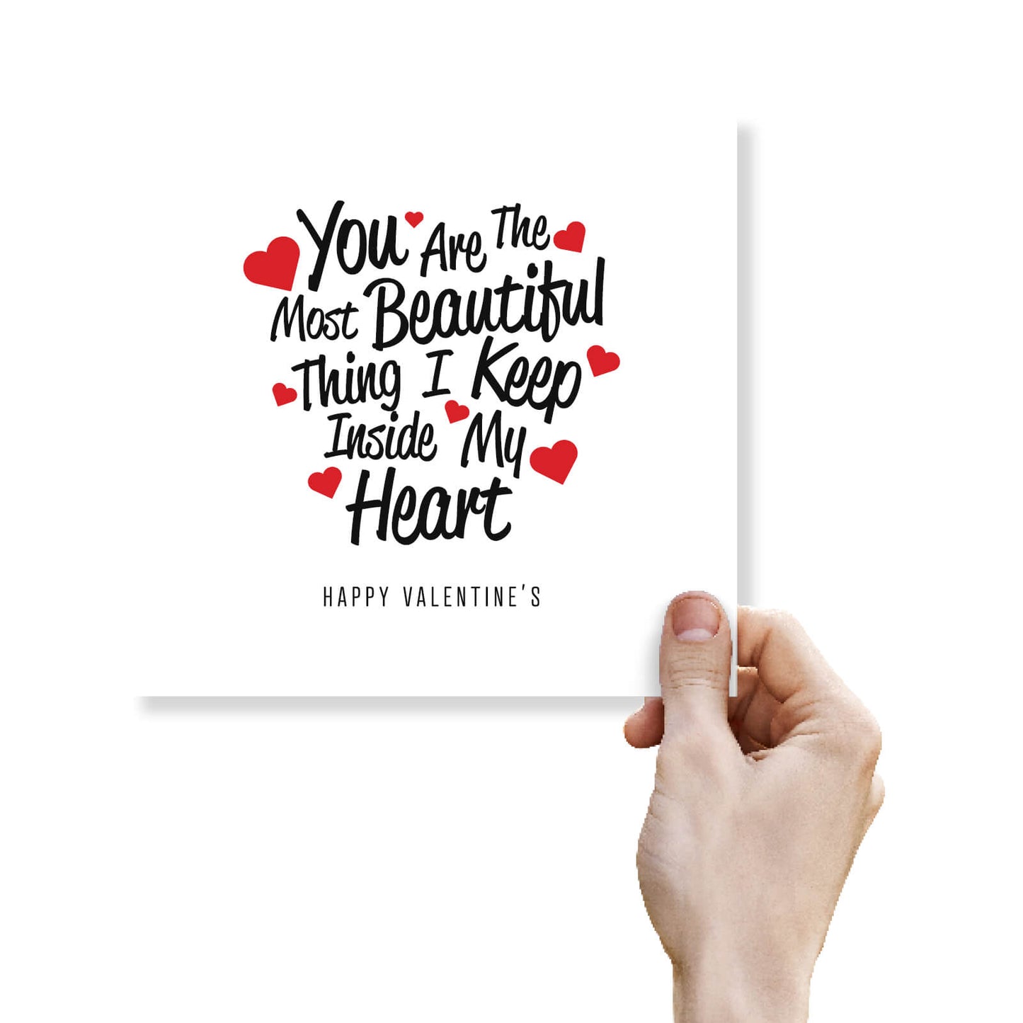 You Are the Most Beautiful Thing Valentine's Card