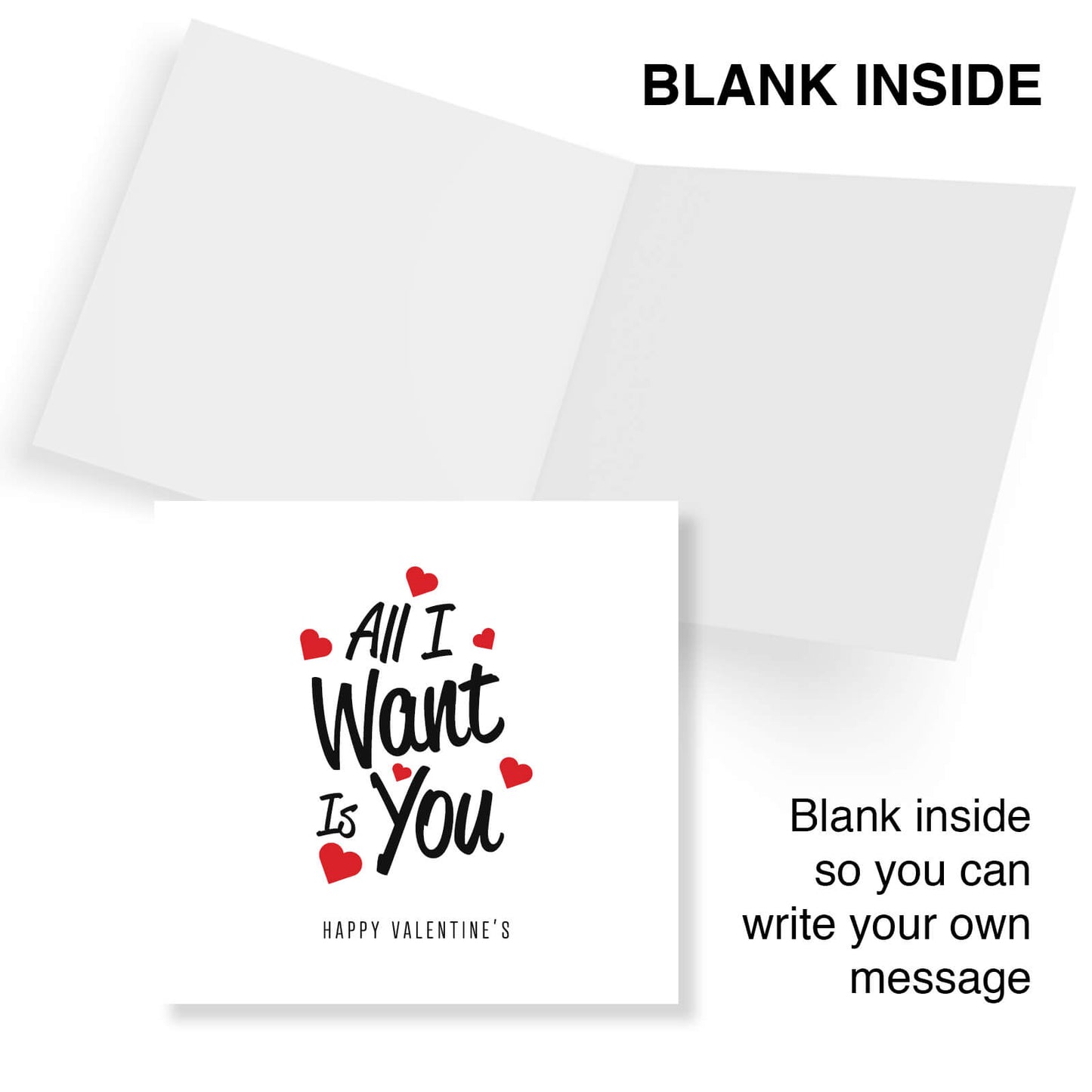 All I Want Is You Valentine's Day Card