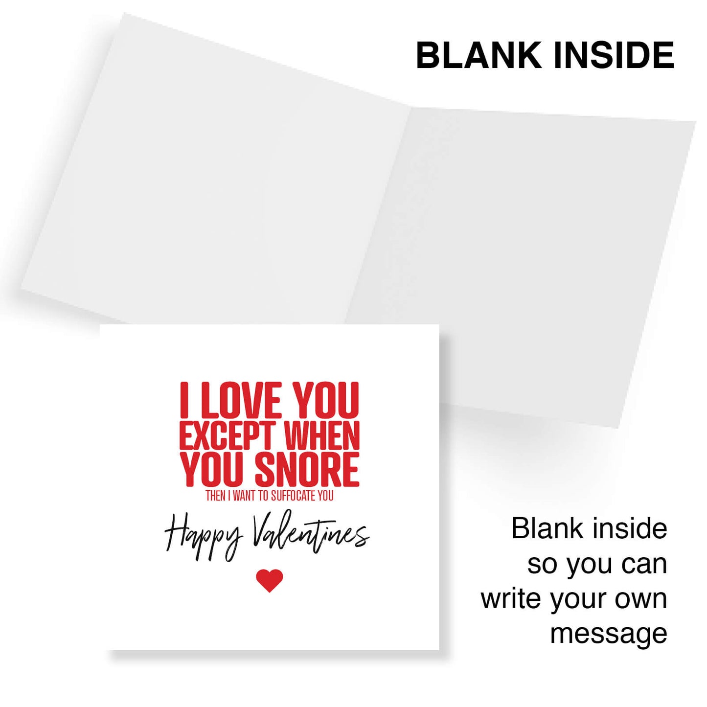 I Love You (Except When You Snore) Valentine's Day Card