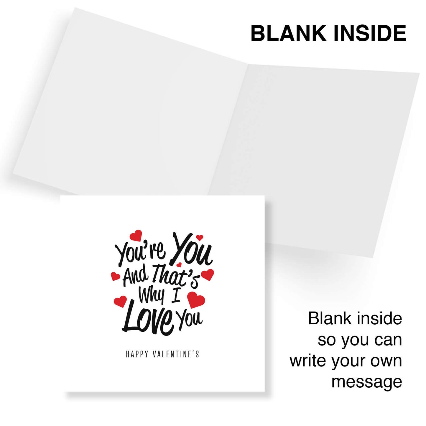You're You And That's Why I Love You - Valentine's Day Card