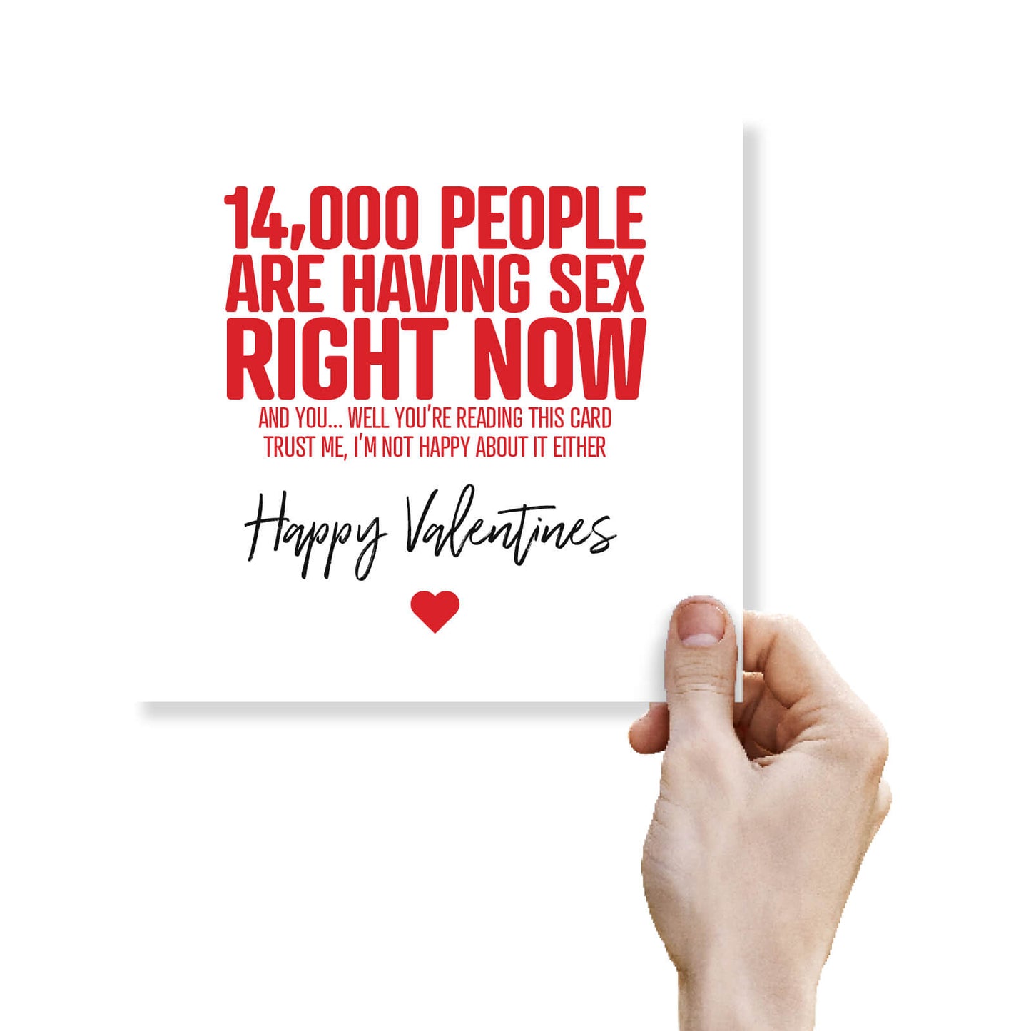14,000 People Are Having Sex Right Now Valentine's Day Card