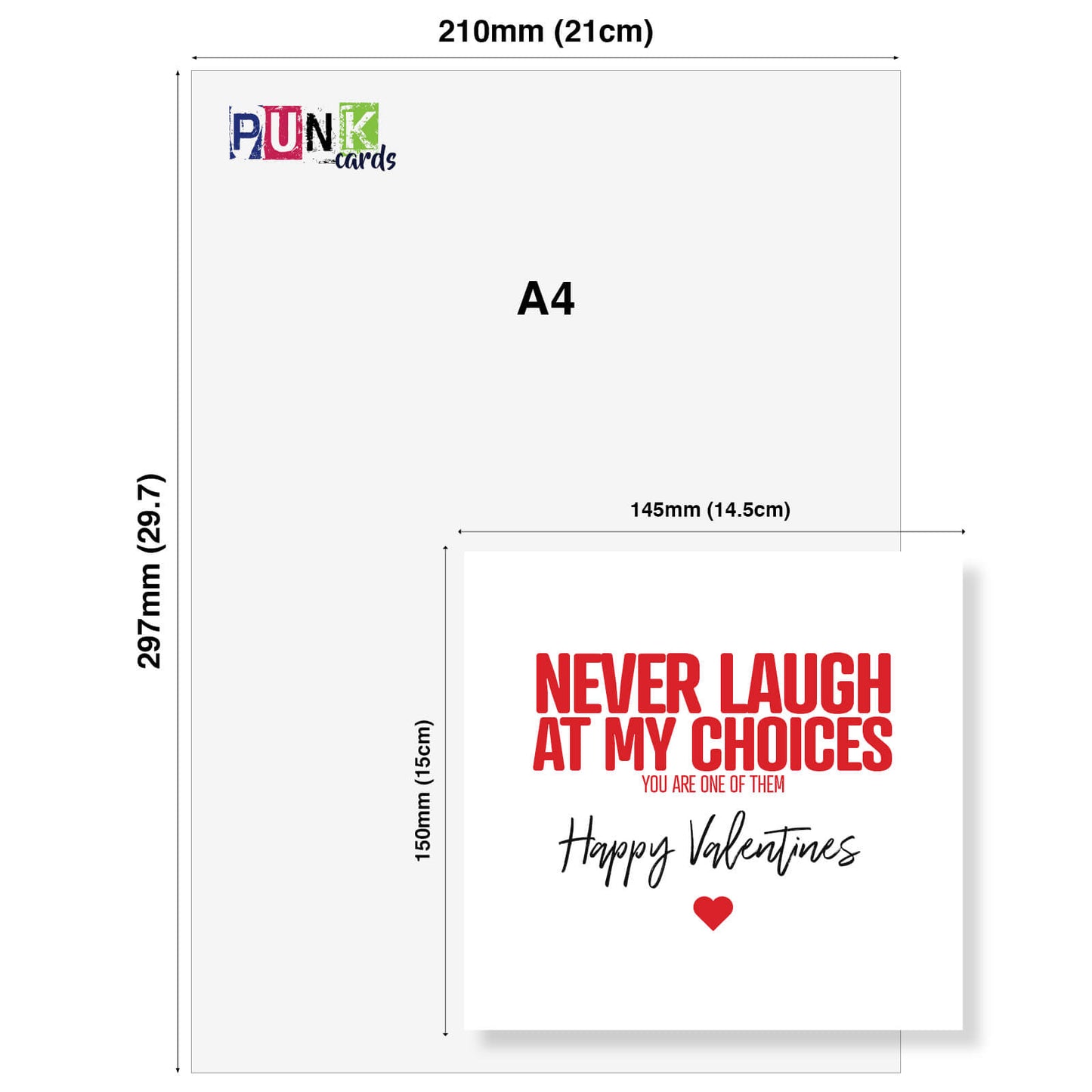 Never Laugh At My Choices Valentine's Day Card