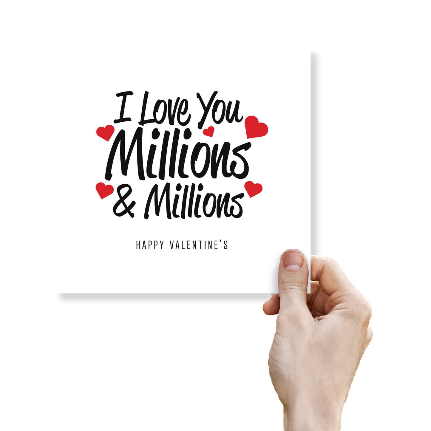 I Love You Millions and Millions Valentine's Card