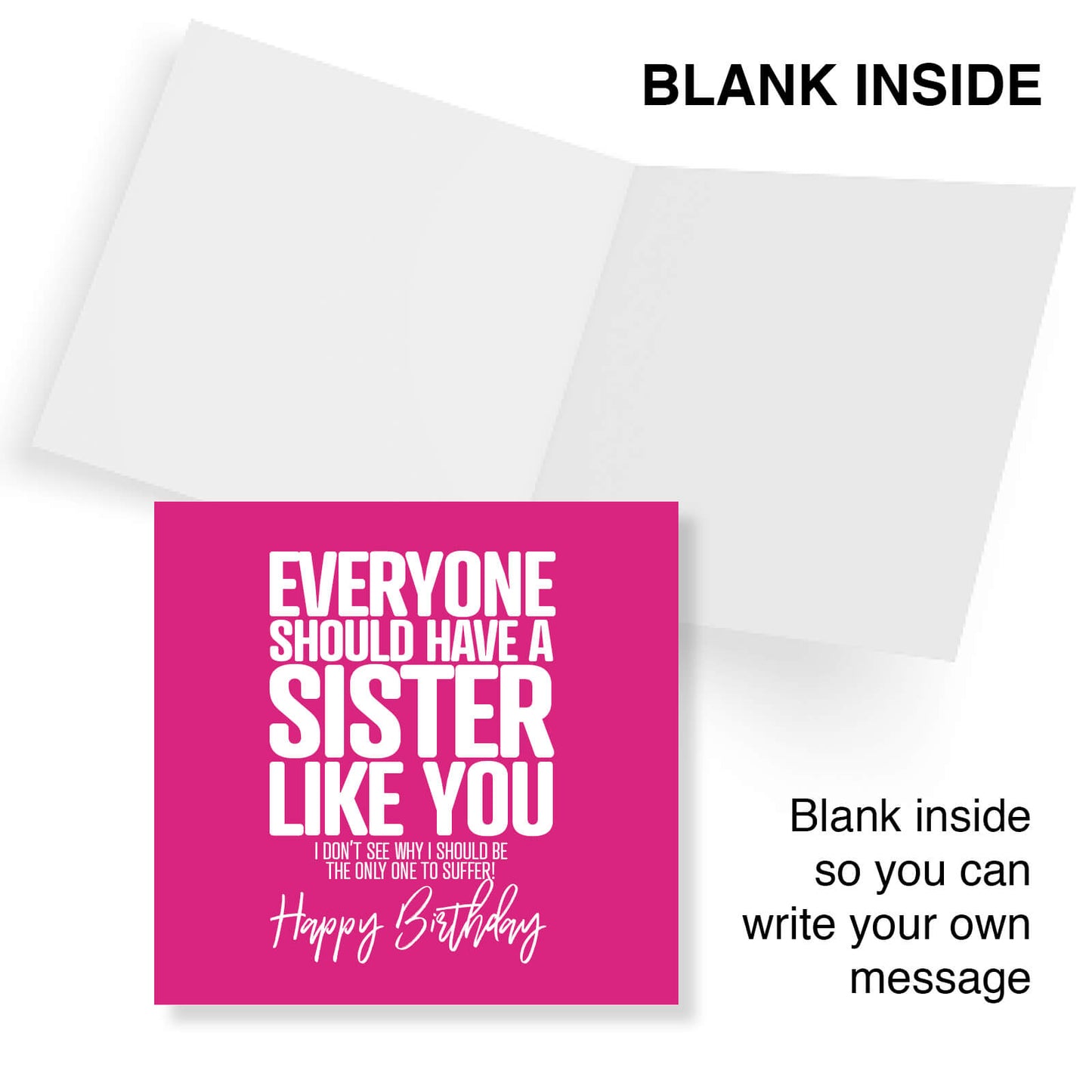 Everyone Should Have a Sister Like You Birthday Card