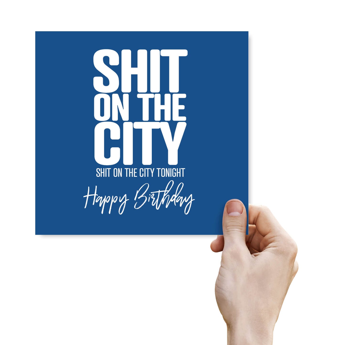 Shit on the City - Birthday Card