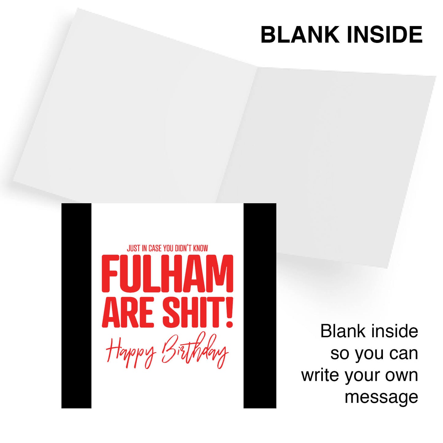 Fulham Are Shit - Birthday Card