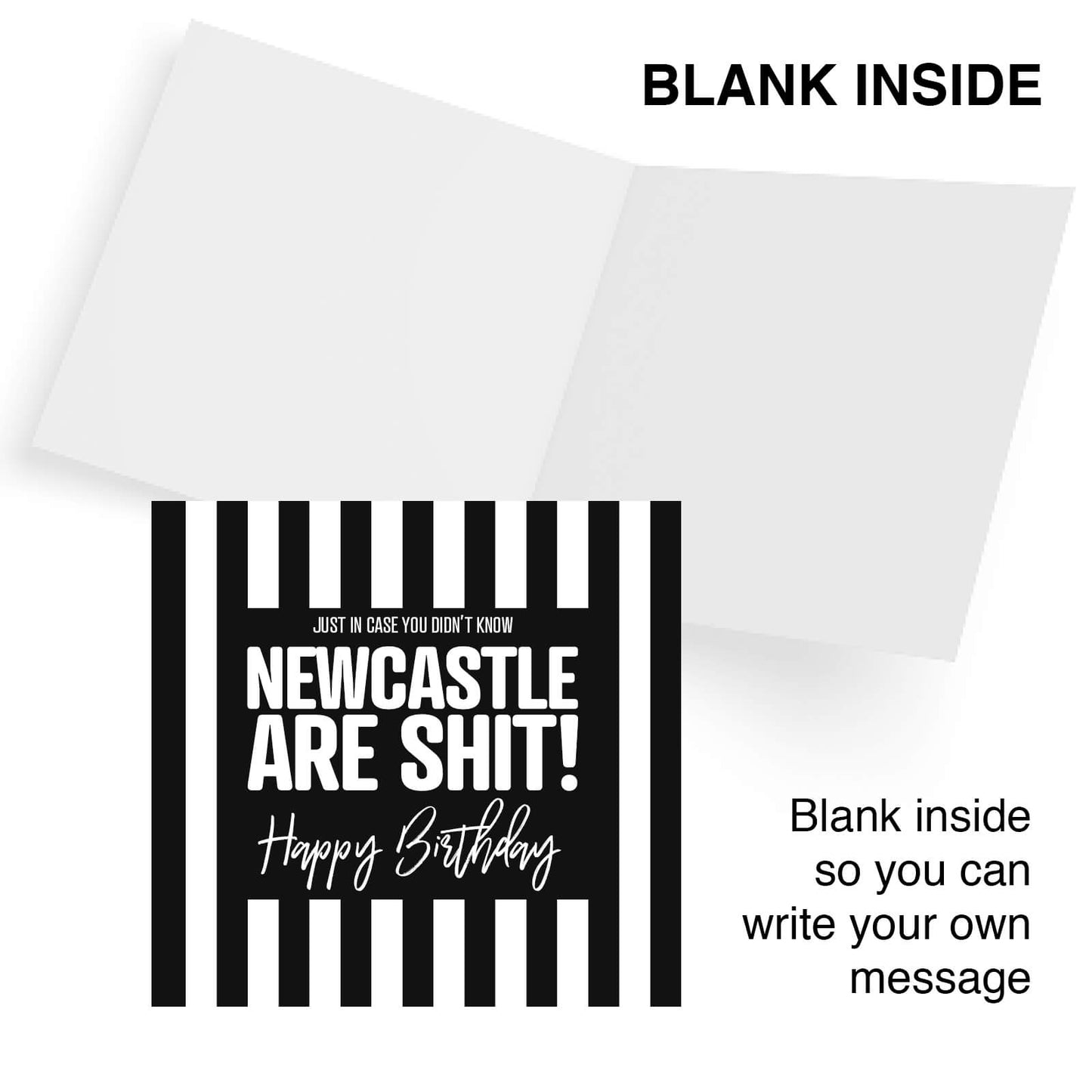 Newcastle Are Shit - Funny Birthday Card